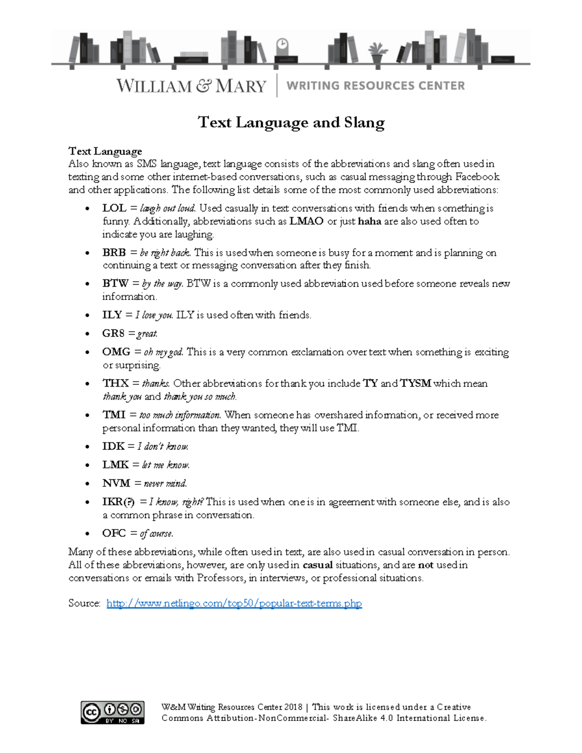 Text language and slang - W&M Writing Resources Center 2018 | This work ...