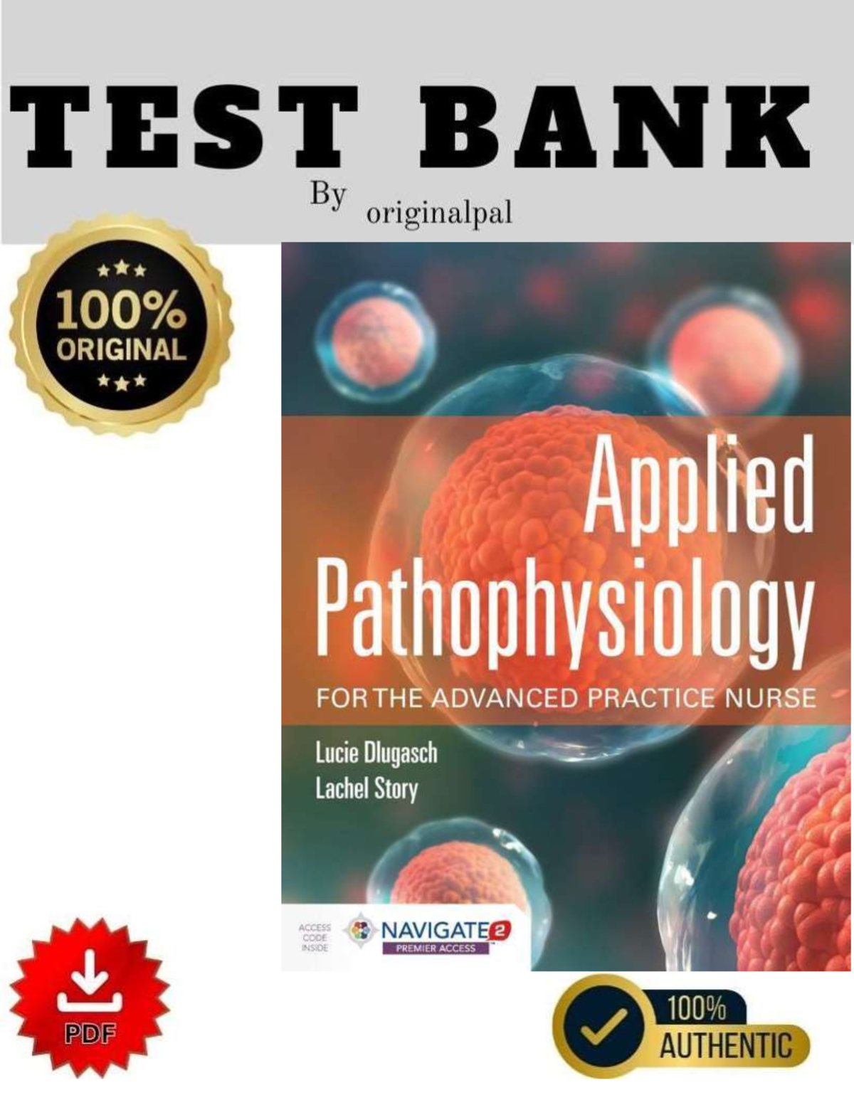 TEST BANK APPLIED PATHOPHYSIOLOGY FOR THE ADVANCED PRACTICE NURSE (1ST ...
