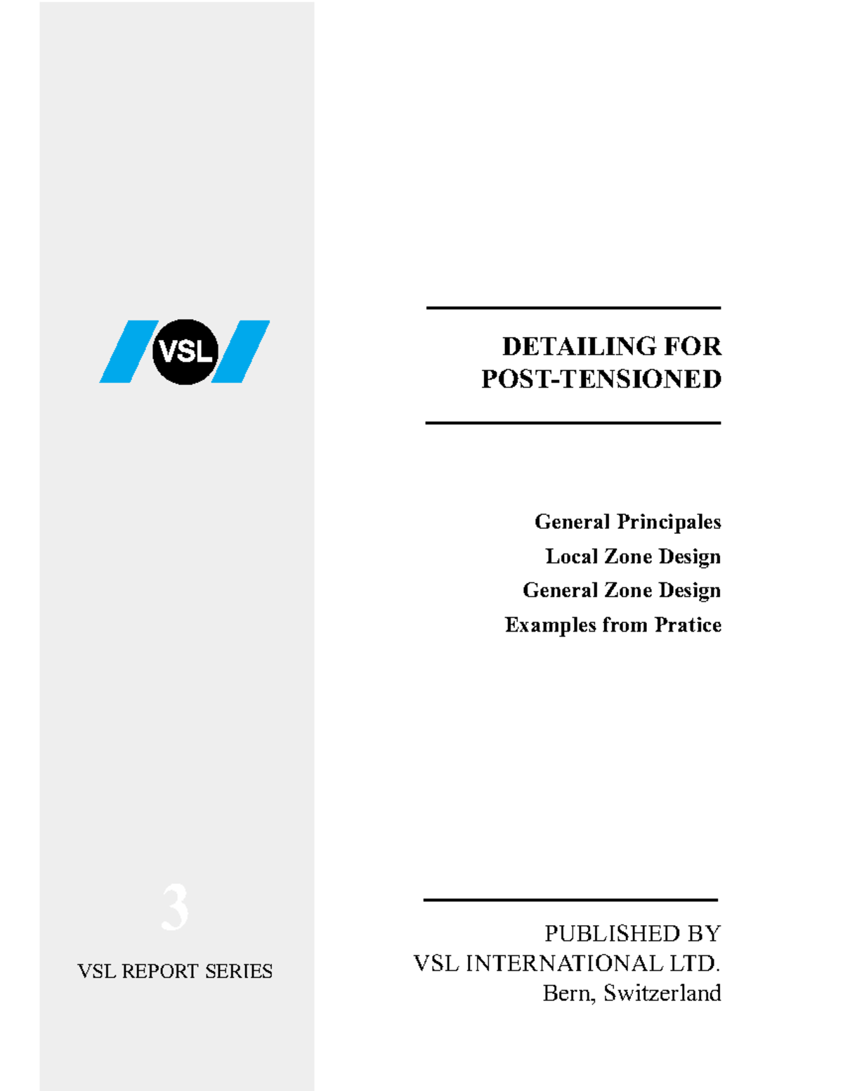 PT Detailing-VSL - Prestressed Concrete - 3 VSL REPORT SERIES DETAILING ...