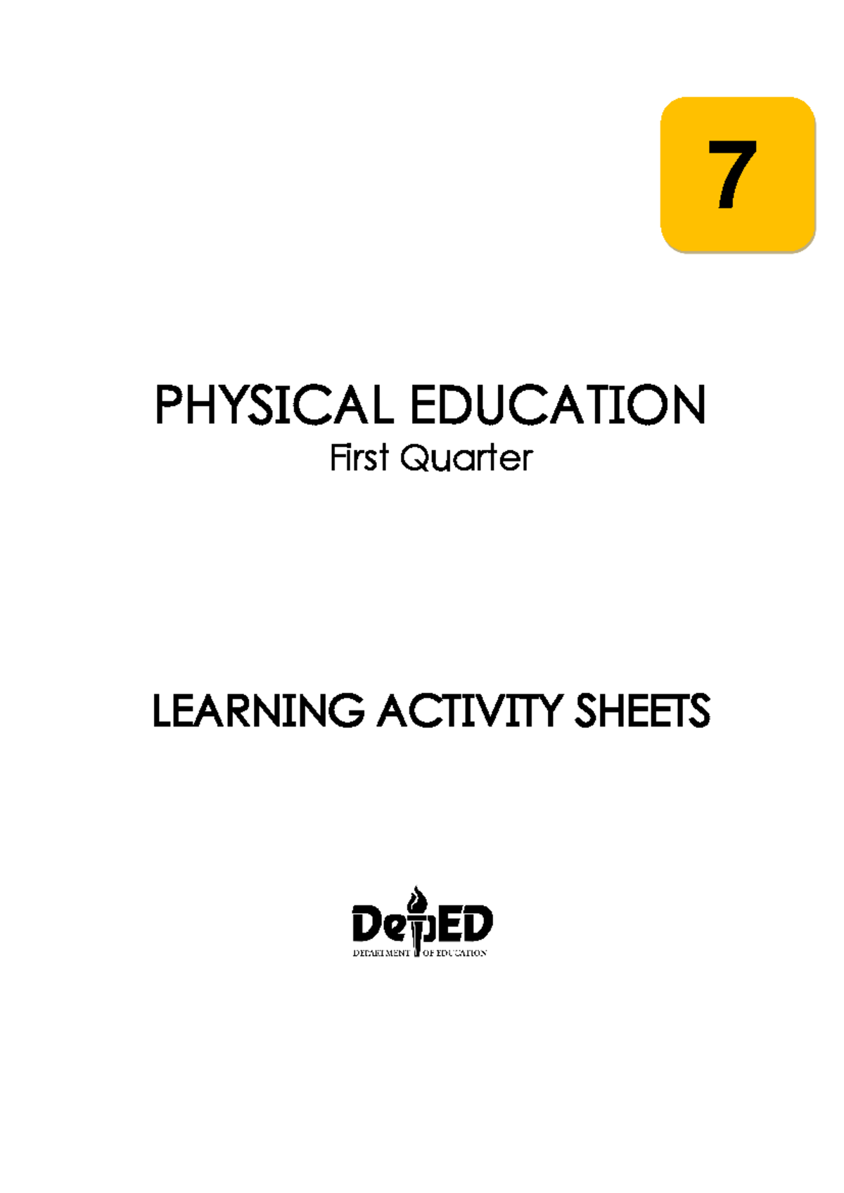 Grade 7 PE LAS - notes - 7 PHYSICAL EDUCATION First Quarter LEARNING ...