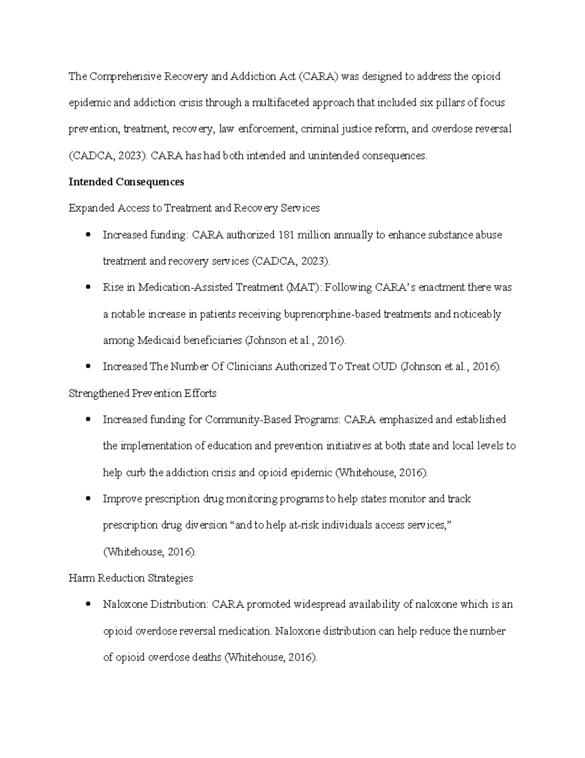 Discussion on Intended and Unintended Consequences of CARA (CADCA, 2023 ...