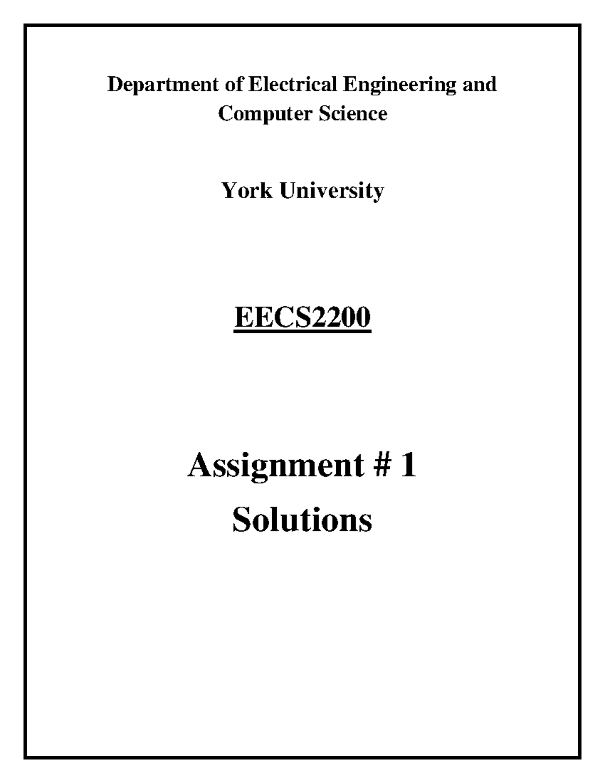 Assignment 1 Solutions - eecs2200 - Department of Electrical ...