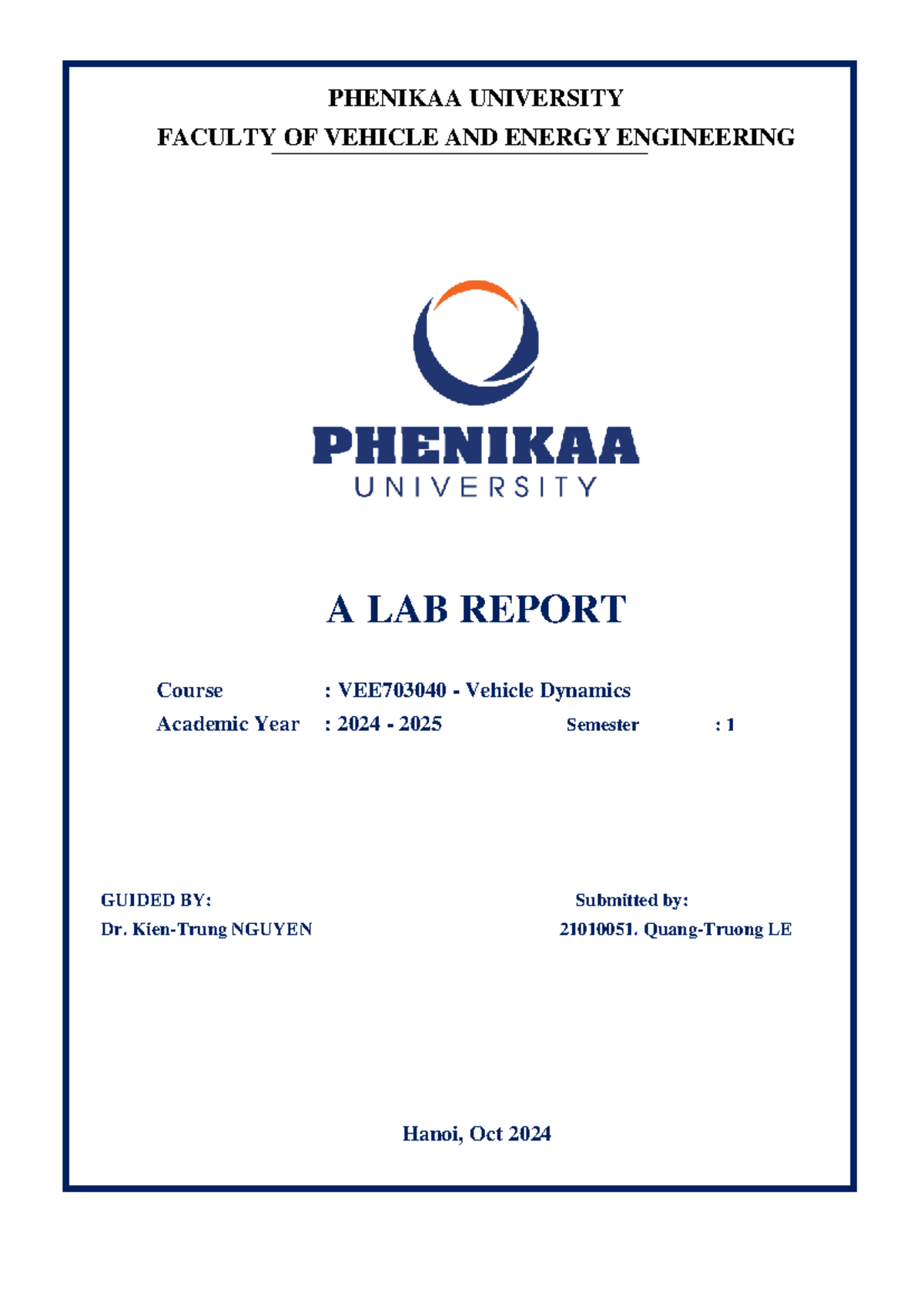 VEE703040 Vehicle Dynamics Lab Report: Experimental Analysis and ...