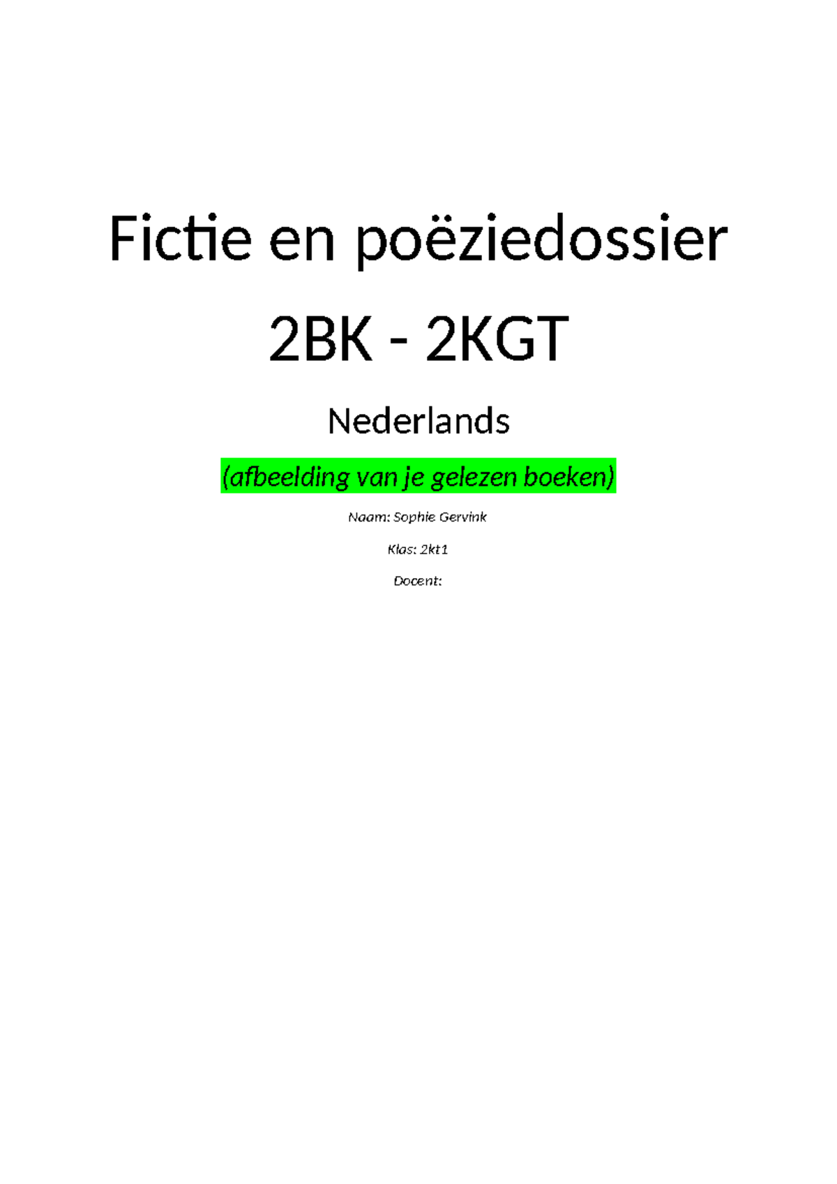 Fictiedossier 2BK-2KGT 2020-2021: Opdracht 3 Overzicht en Opdrachten ...