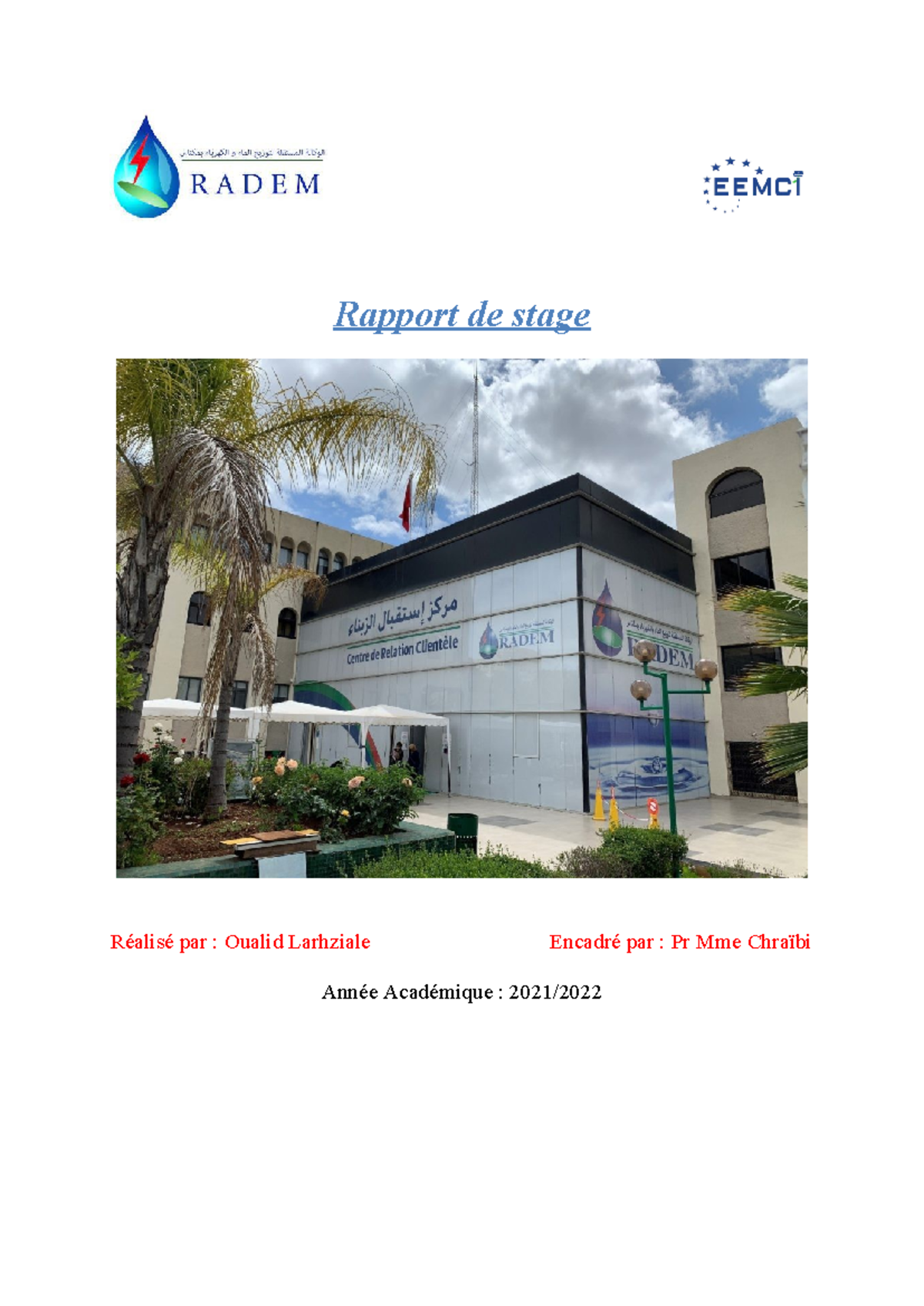 Rapport de Stage à la RADEM - Projet Semestre 1 - EEMCI 2021 - Studocu
