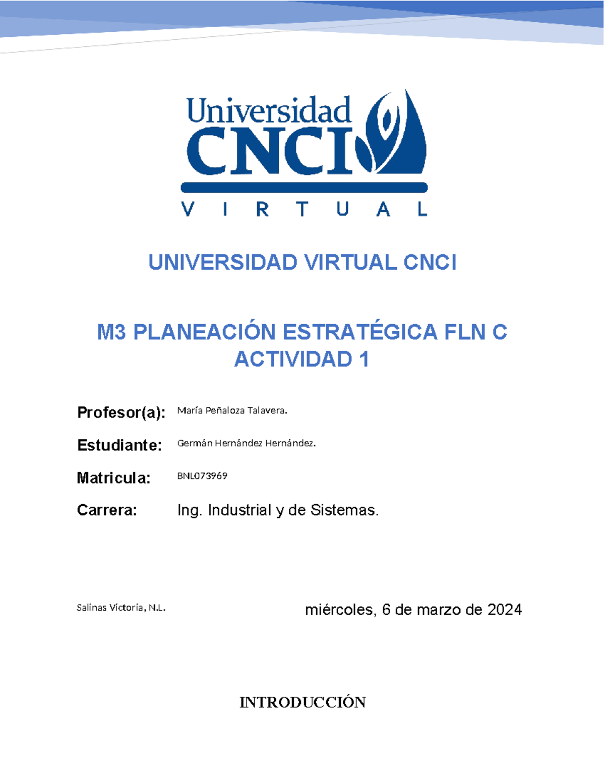 Planeacion Estrategica Actividad 1 - UNIVERSIDAD VIRTUAL CNCI M3 ...