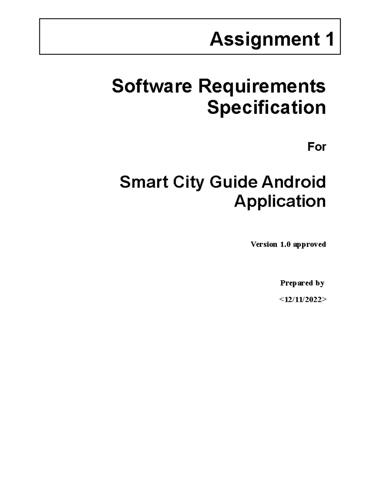 SRS for Smart City Guide App (Version 1.0) - Assignment 1 - Studocu