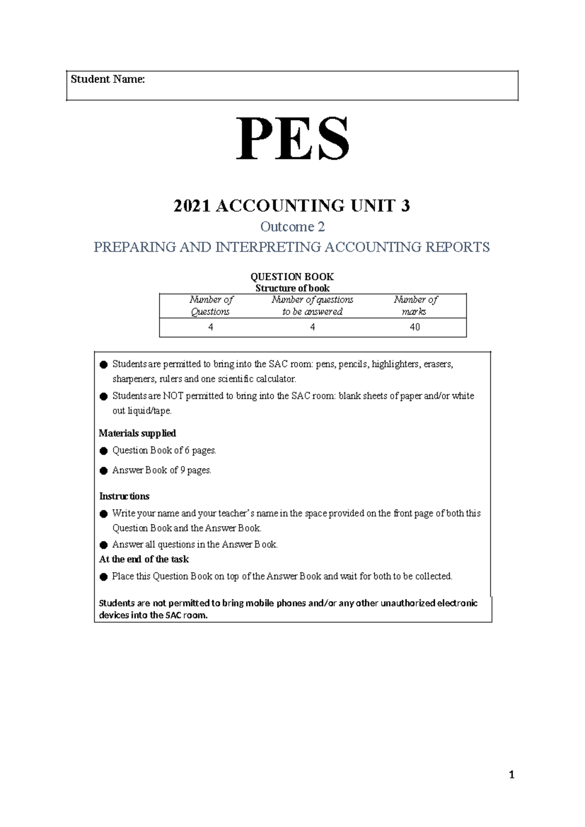 2021 PES Accounting Unit 3 Outcome 2 Question Booklet for SAC - Studocu