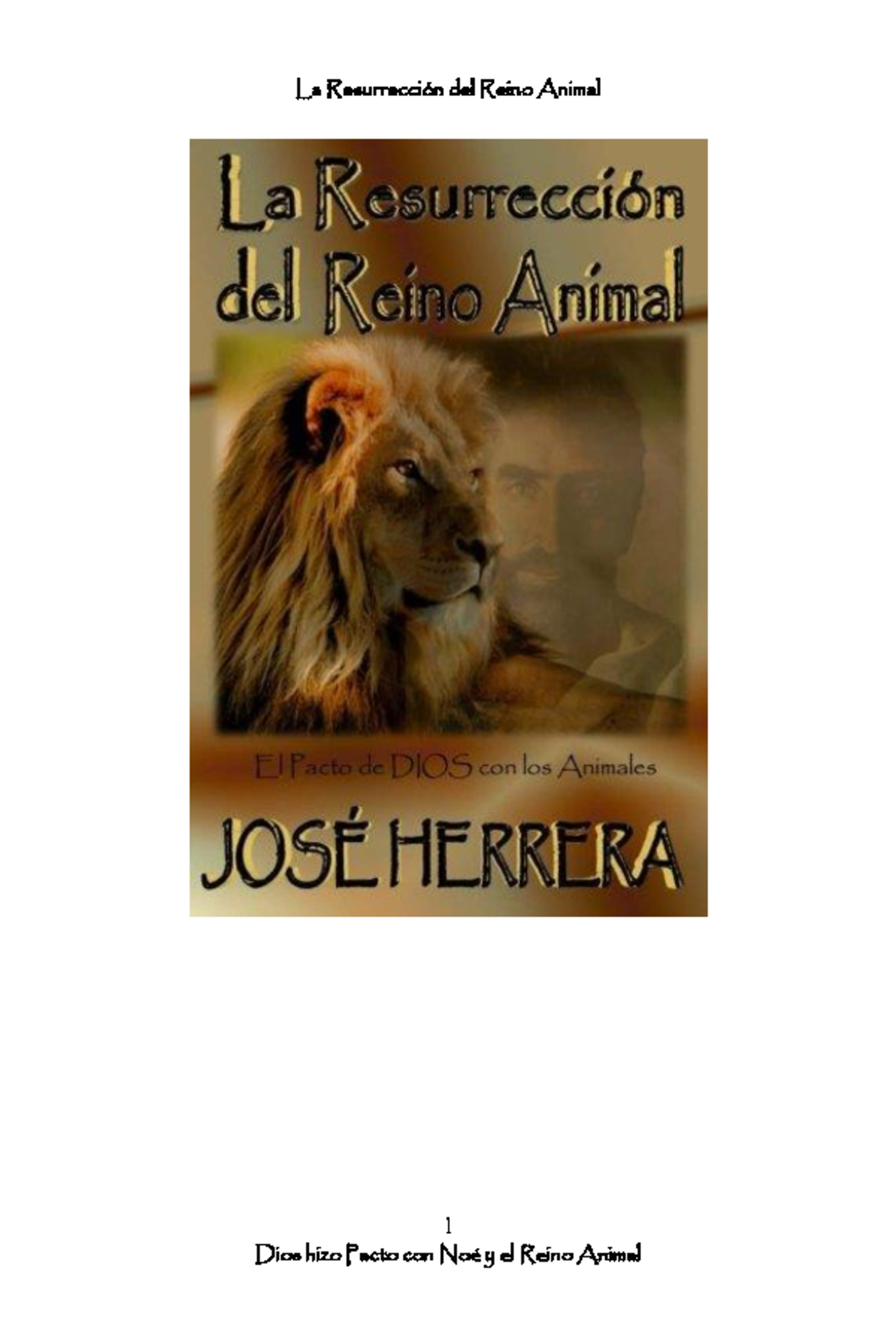 LA RESURRECCIÓN DEL REINO ANIMAL: RESPUESTAS CELESTIALES - Studocu