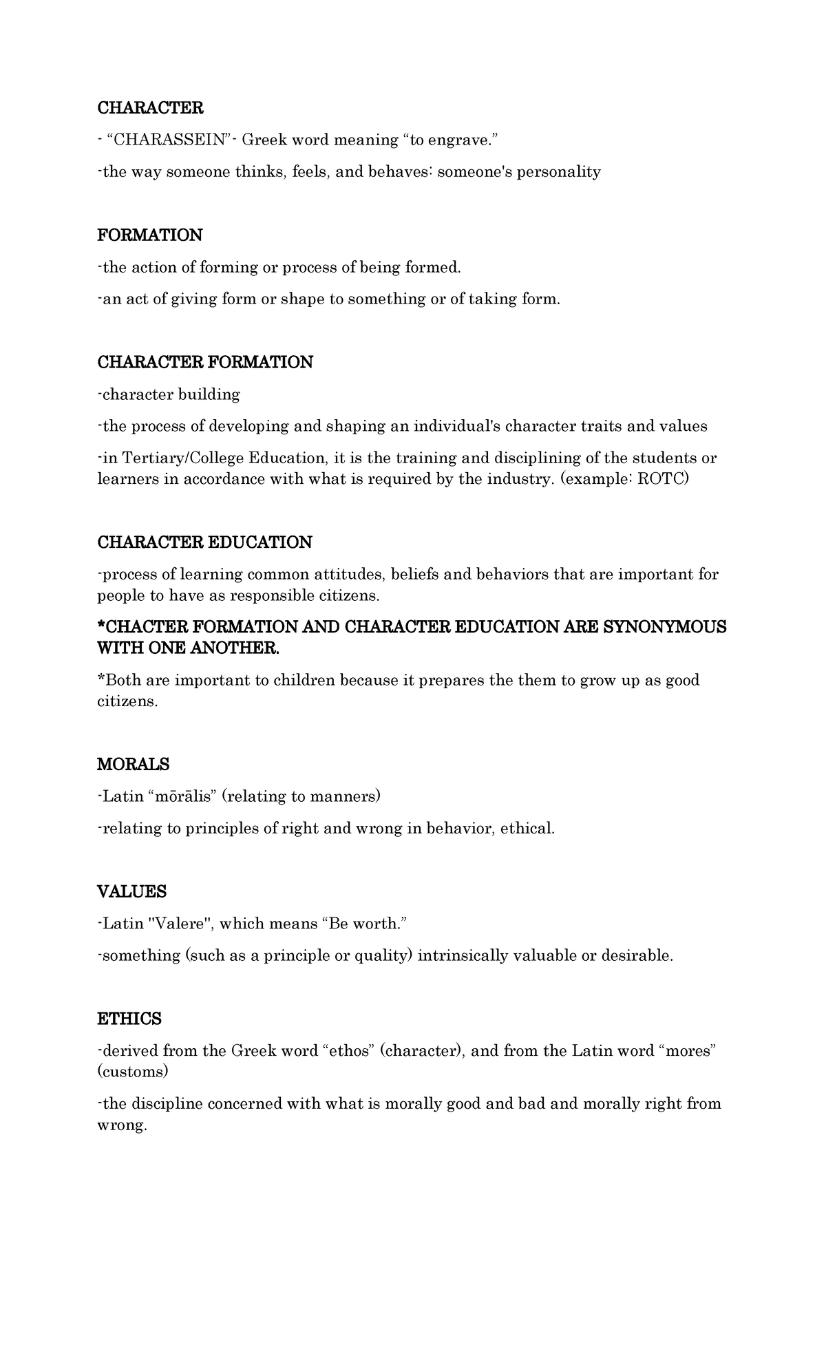 Character Formation - CHARACTER “CHARASSEIN”- Greek word meaning “to ...