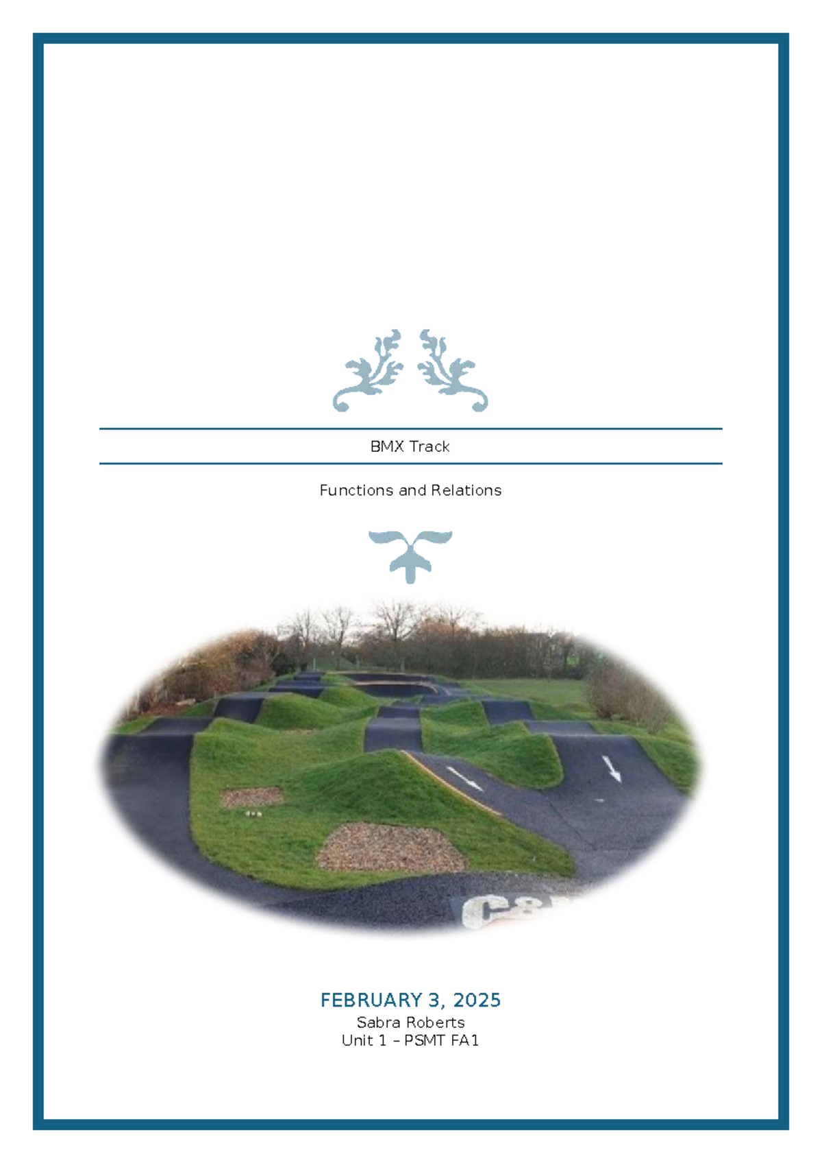 BMX Track Functions & Relations Analysis PSMT FA1 - Studocu