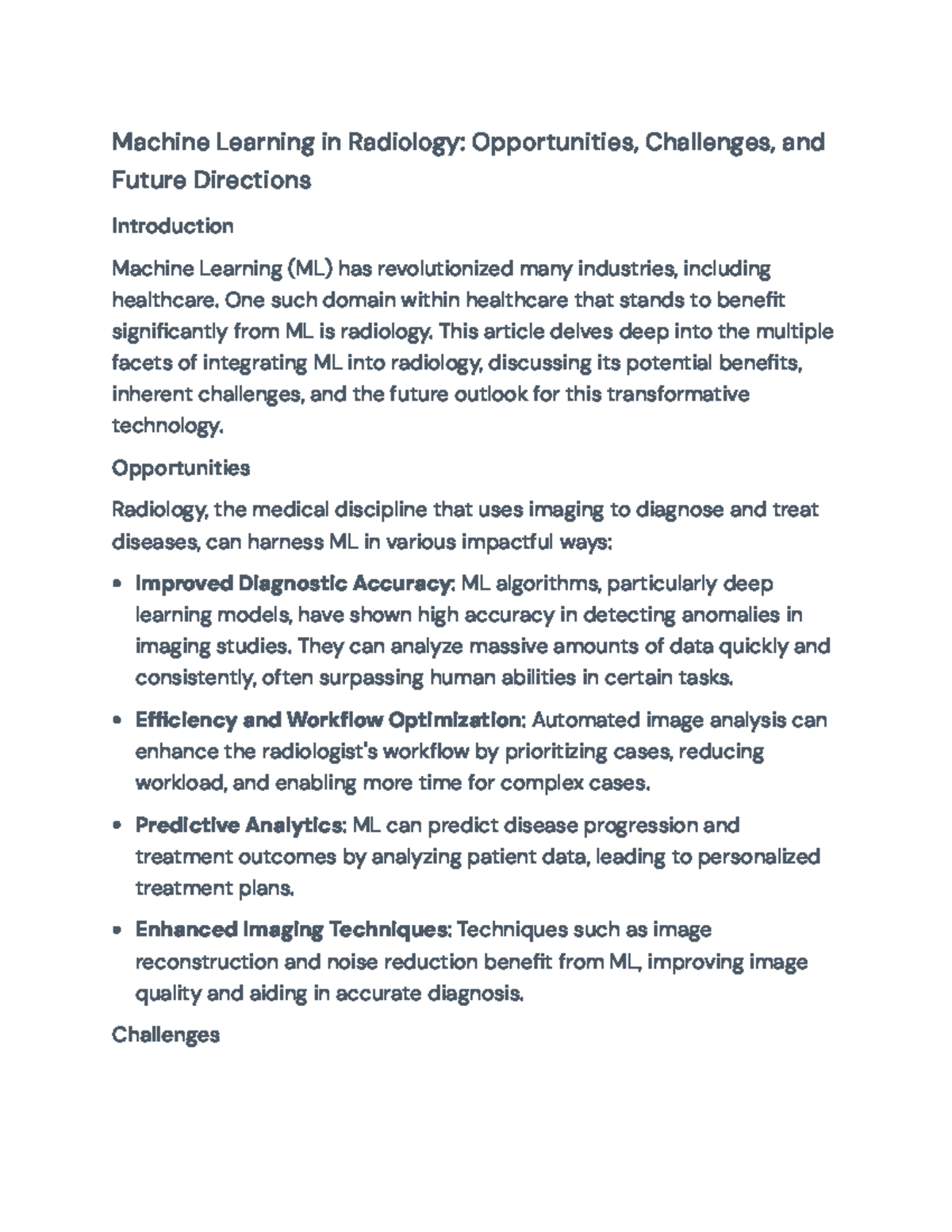 Machine Learning Applications in Radiology: Benefits and Challenges ...