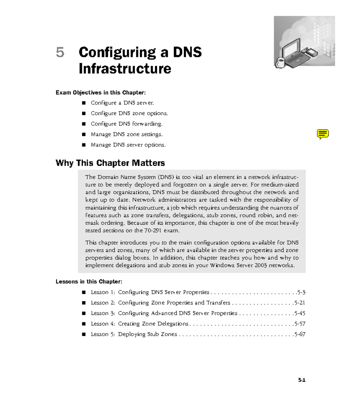 Ch-5 Configuring a DNS Infrastructure: Key Exam Objectives and Lessons ...