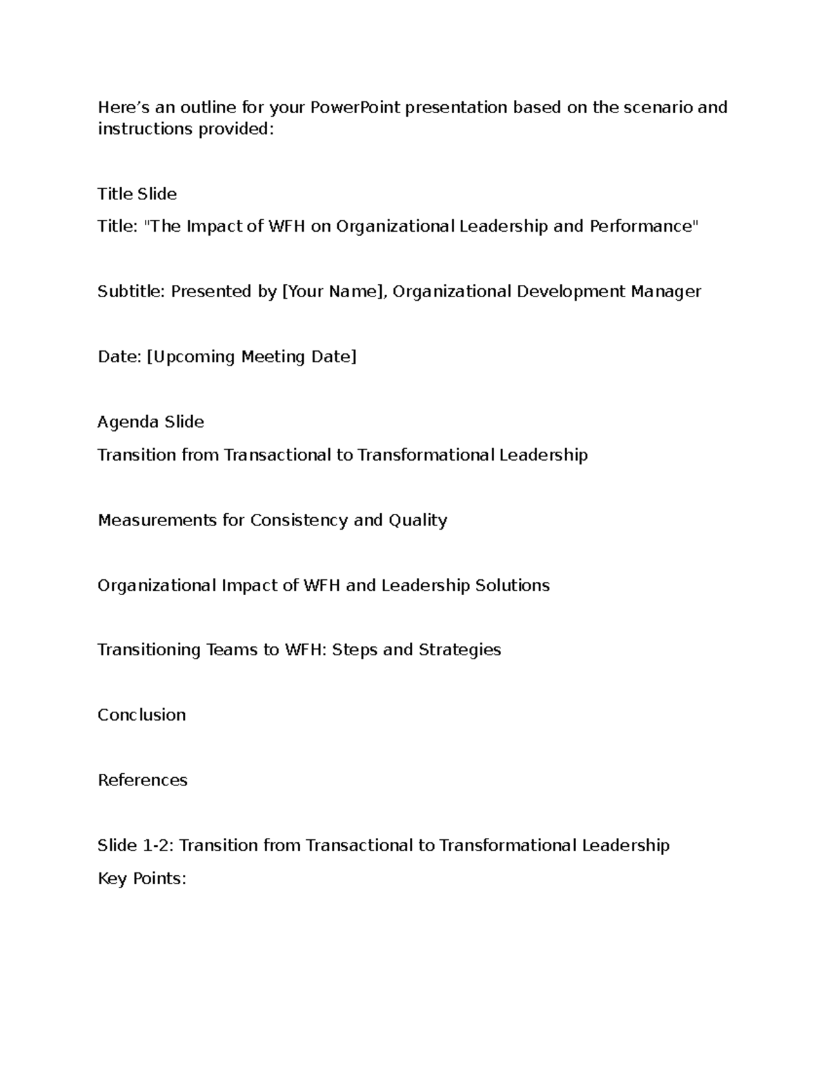 Presentation 7 - Here’s an outline for your PowerPoint presentation ...