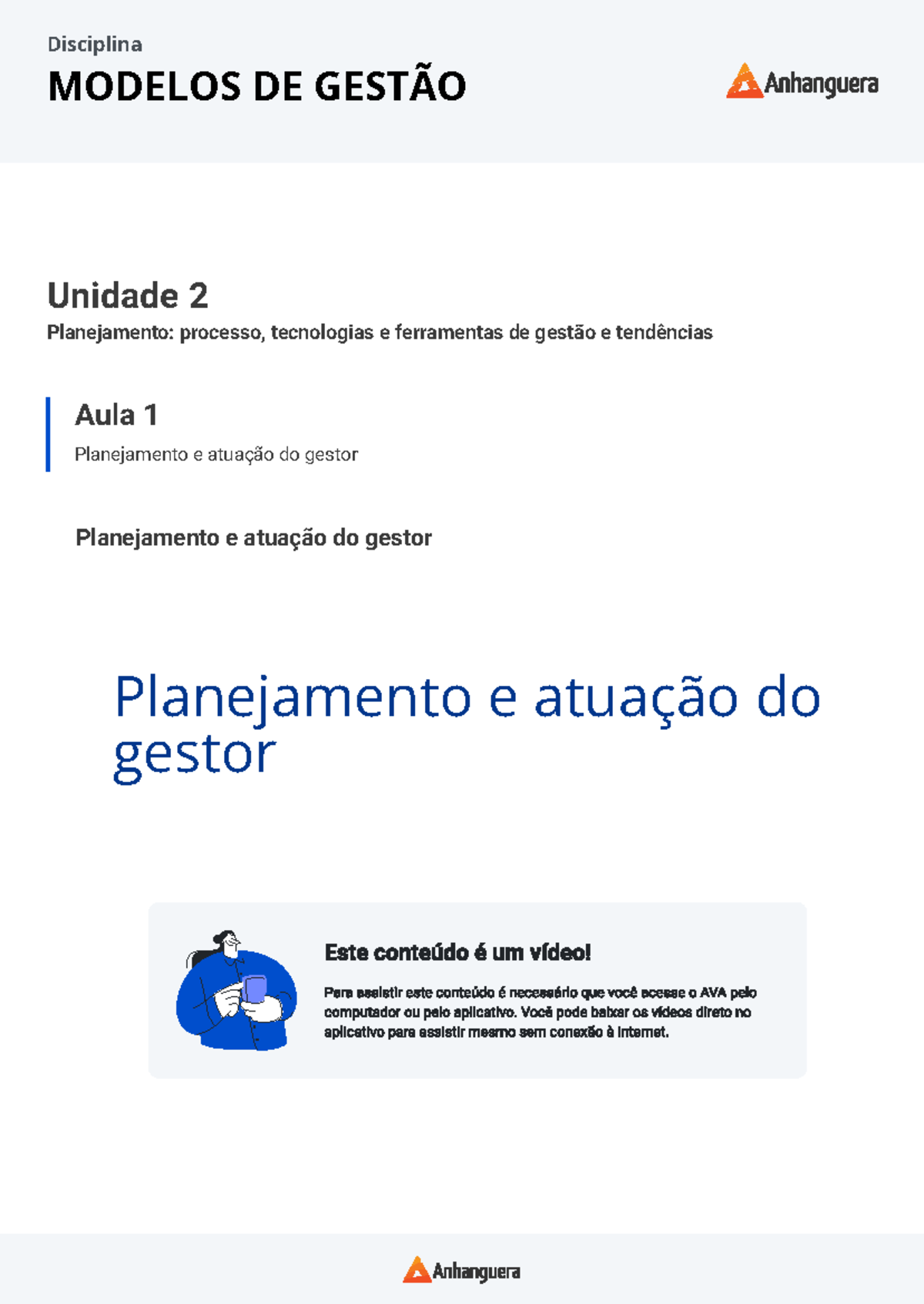 Unidade 2: Planejamento e Gestão - Aula 1 e 2 em Modelos de Gestão ...