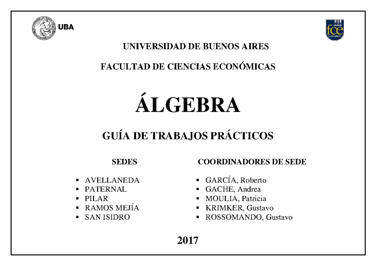 Guía de Trabajos Prácticos de Álgebra (2017) - Material Práctico - Studocu