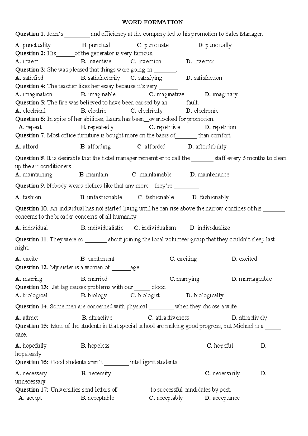 WORD Formation - WORD FORMATION Question 1. John’s ________ and ...