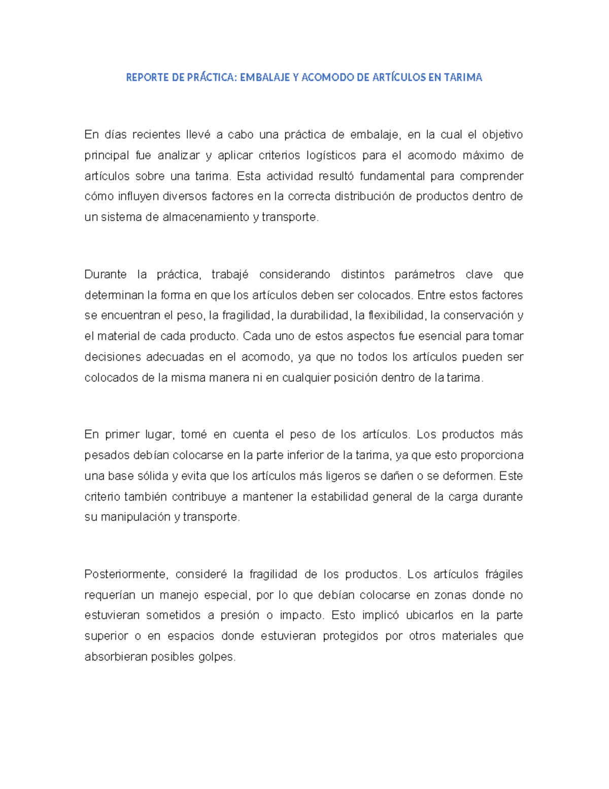 REPORTE DE PRÁCTICA: EMBALAJE Y ACOMODO EN TARIMA - Studocu