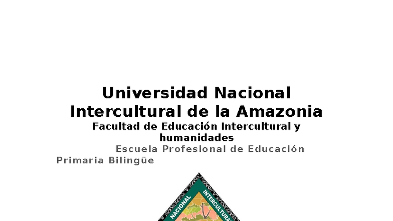 Universidad Nacional Intercultural de la Amazonia mapu - Universidad ...