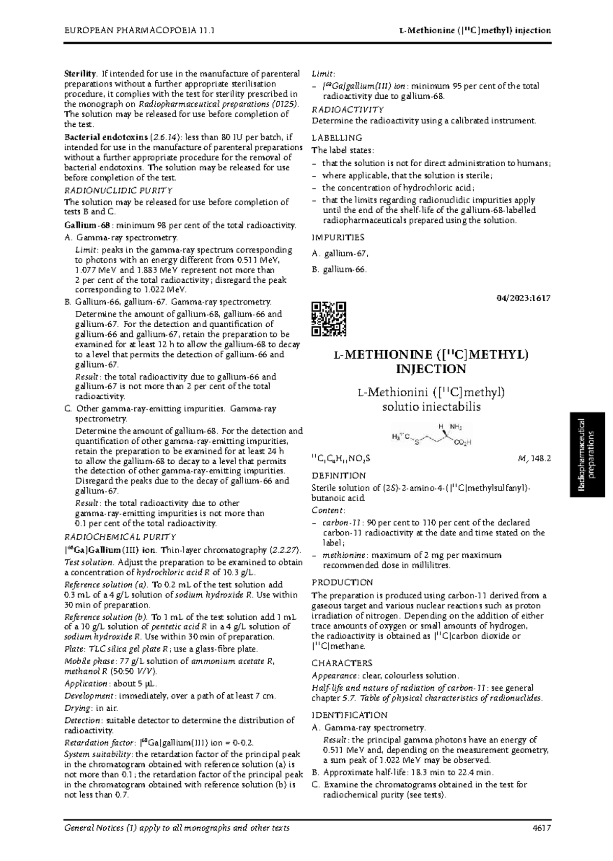 Injection of 11C Methionine: Compliance with European Pharmacopoeia 11. ...