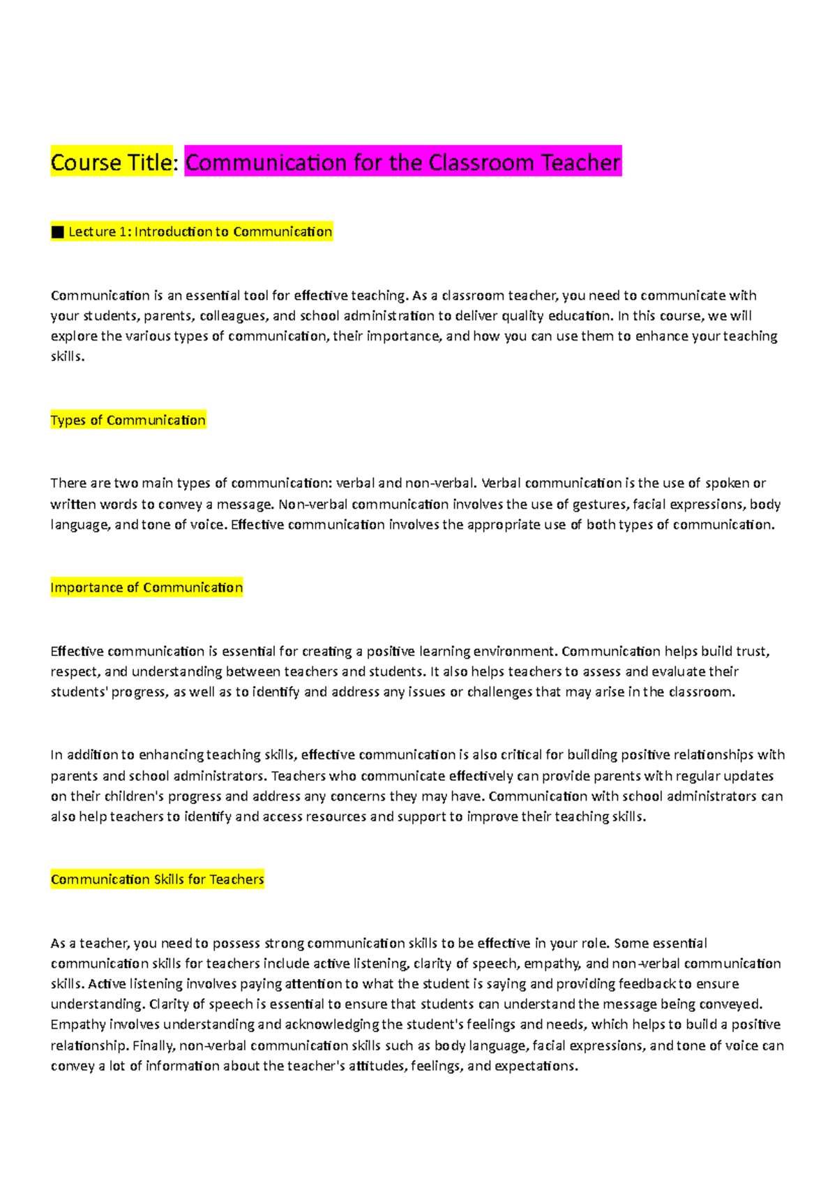 Communication for the Classroom Teacher - As a classroom teacher, you ...