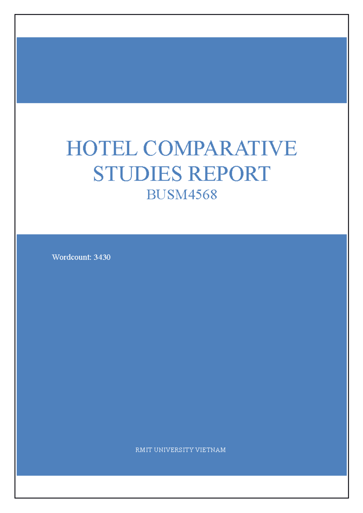 Assignment-2A-Hotels-Comparative-Studies-Report - RMIT UNIVERSITY ...