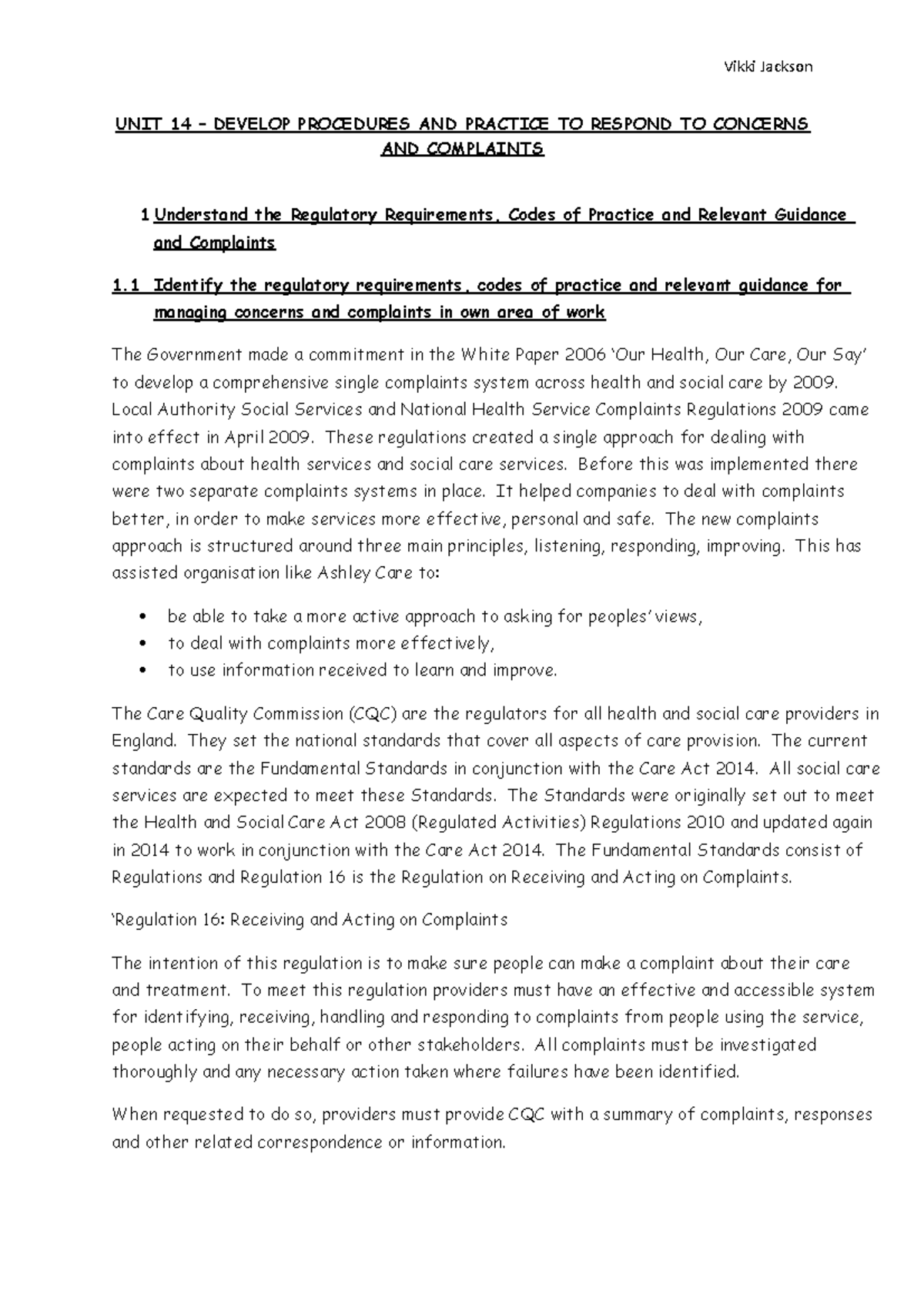 Unit 14 - Procedures for Managing Concerns and Complaints in Care - Studocu