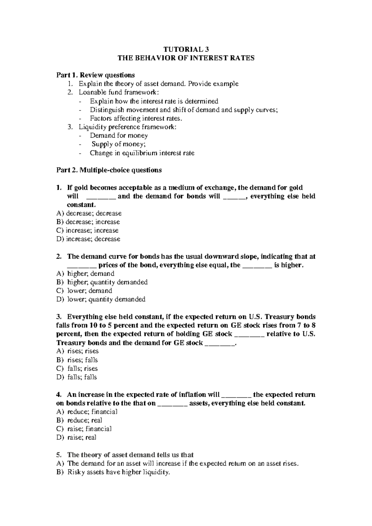 Tutorial 3 questions - TUTORIAL 3 THE BEHAVIOR OF INTEREST RATES Part 1 ...