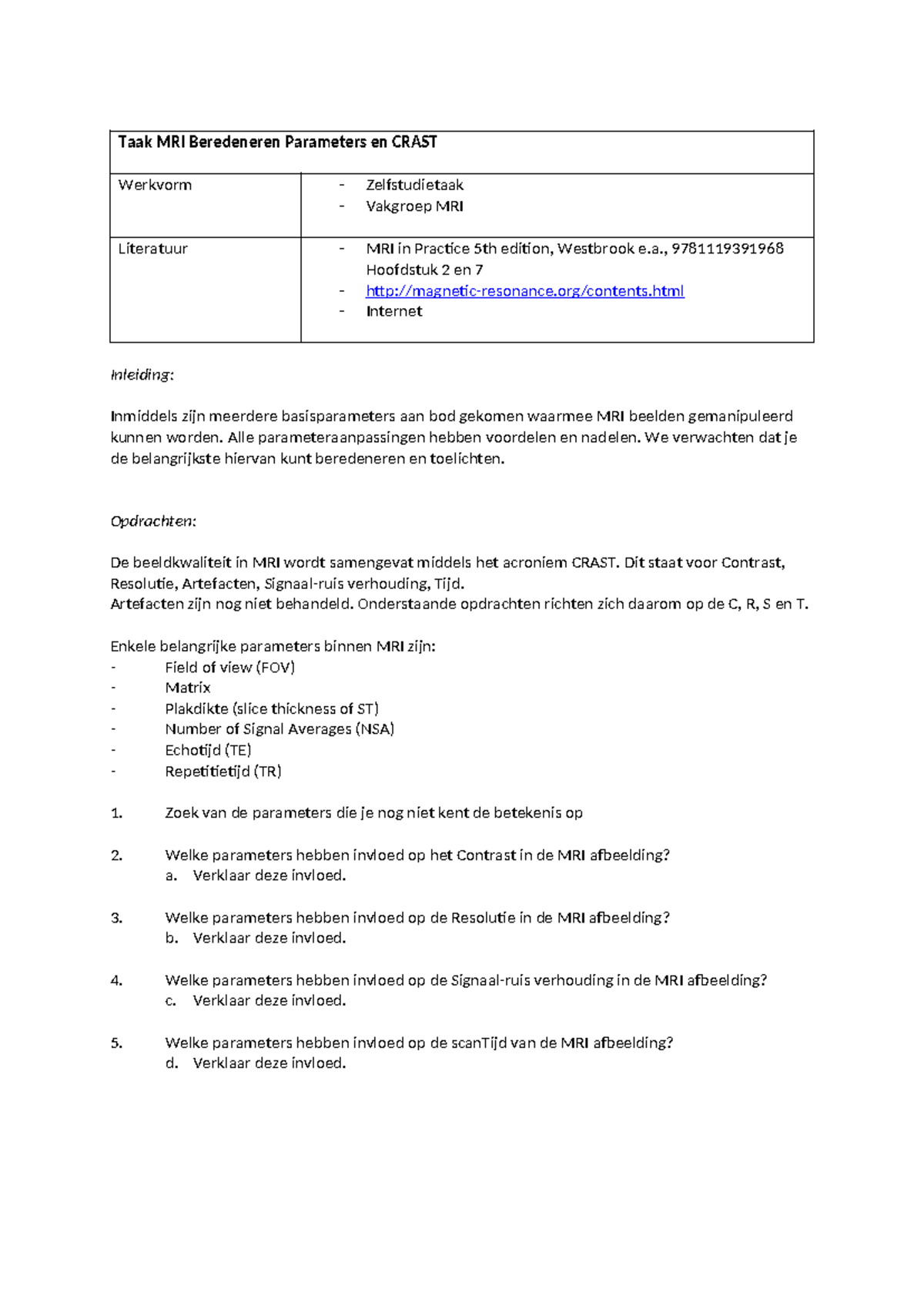 MRI Taak: Beredeneren van Parameters en CRAST - Hoofdstuk 2 & 7 ...