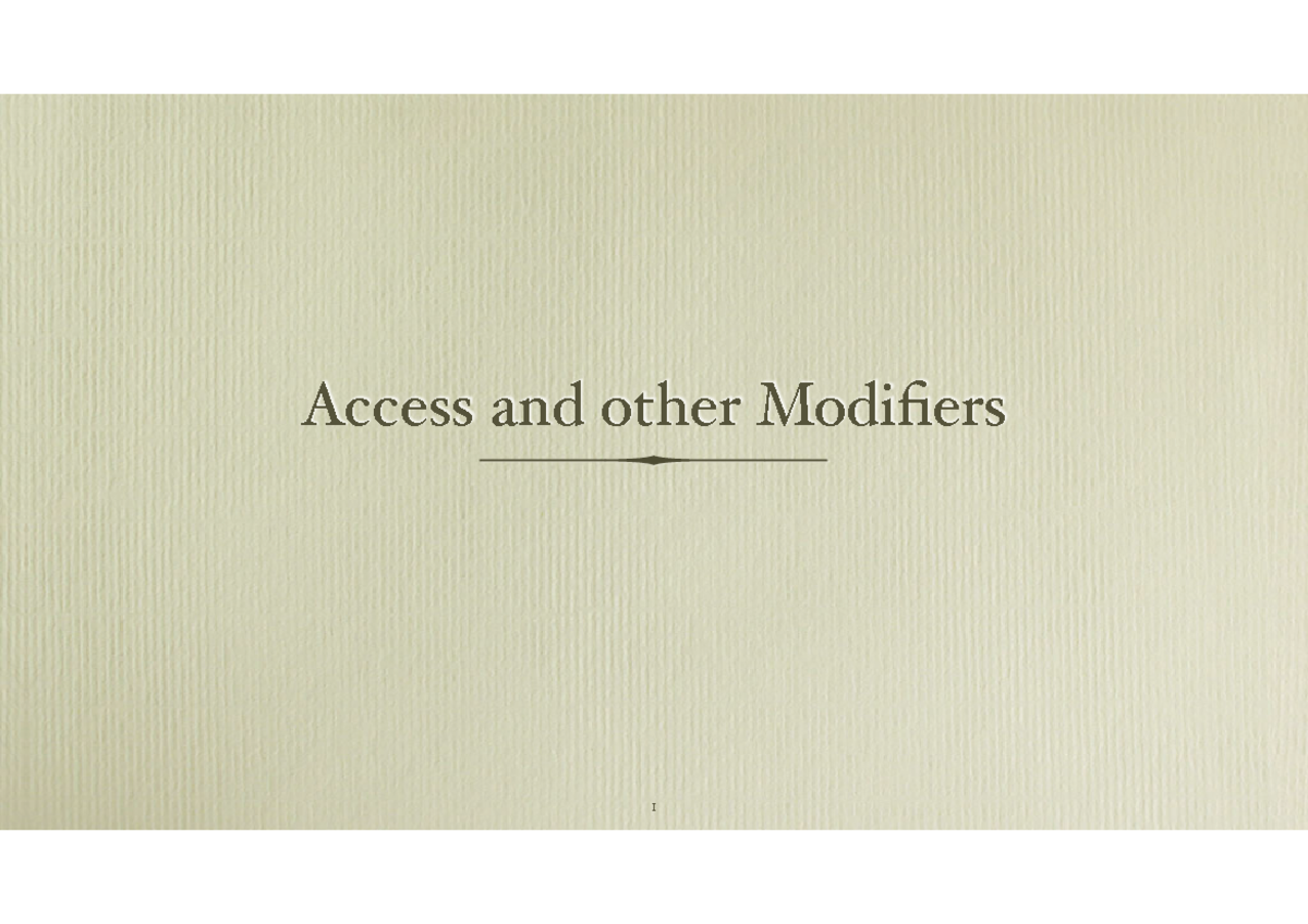 12.1 - Modifiers and Access Control Overview (2ip90) - Studeersnel