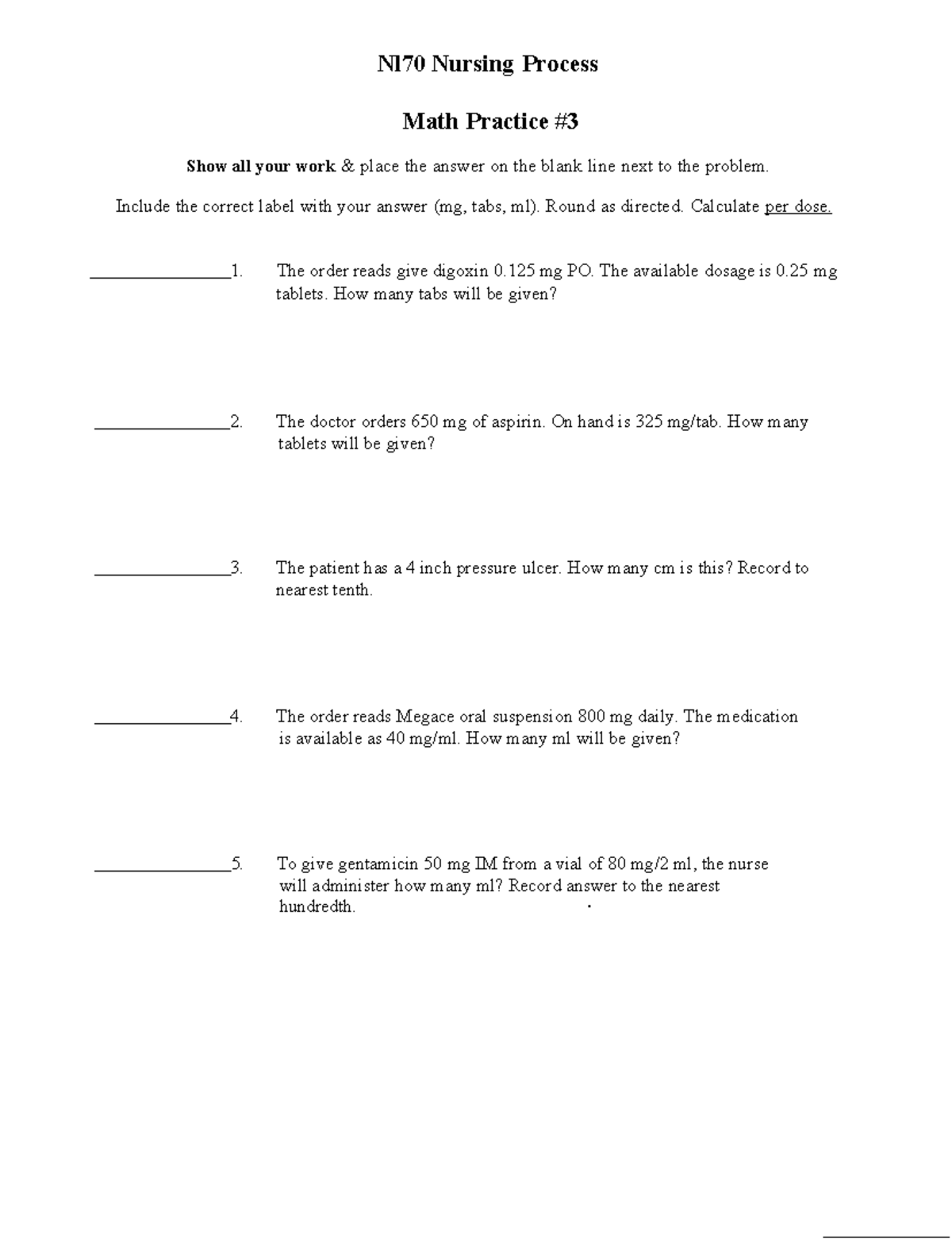 N170 Nursing Process Math Practice Quiz: Dosage Calculations - Studocu