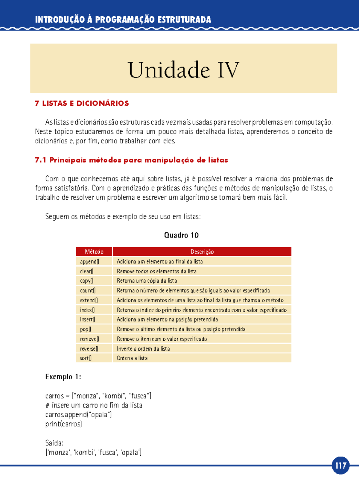 Introdução à Programação Estruturada - Unidade IV: Listas e Dicionários ...