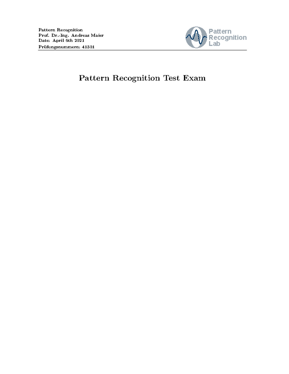 Pattern Recognition Test Exam Solutions 41301 - Prof. Maier - Studocu
