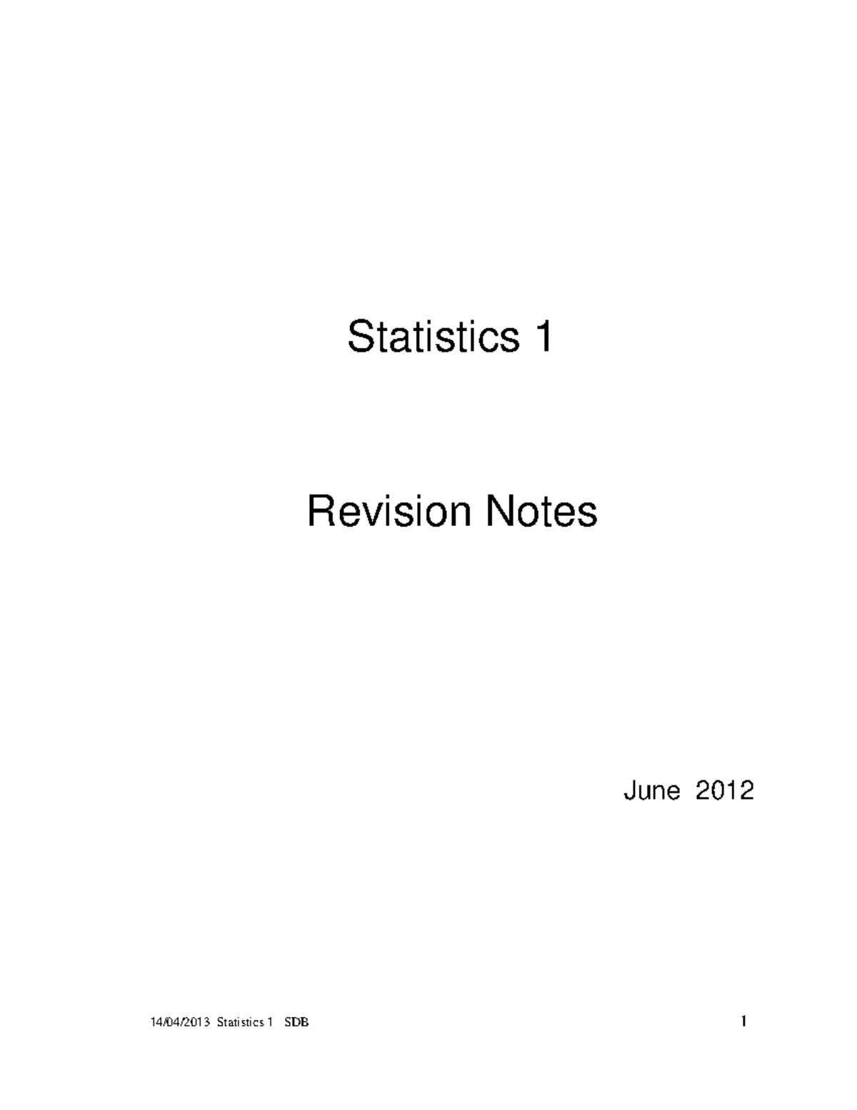 Statistics 1 - Revision Notes Overview for Final Exam Preparation - Studocu