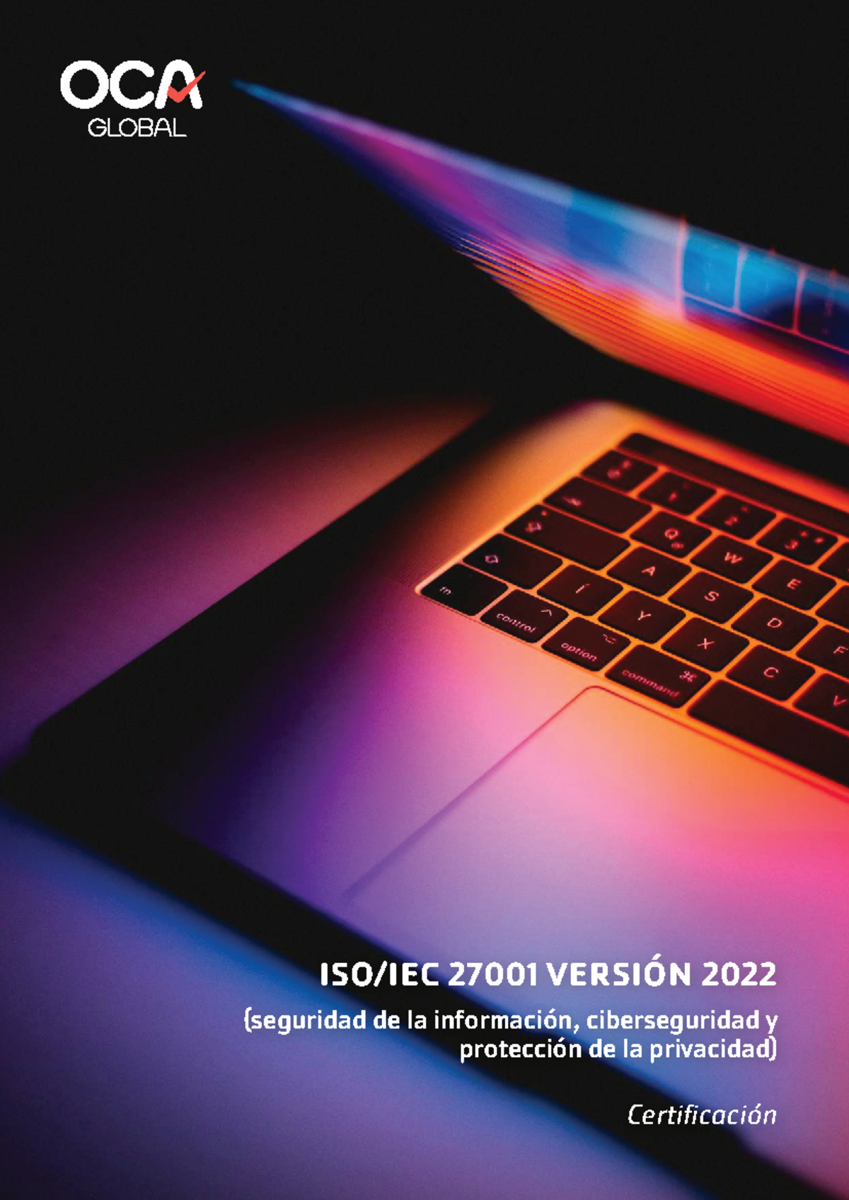 Análisis de Cambios en ISO 27001:2022 y su Impacto en la Certificación ...