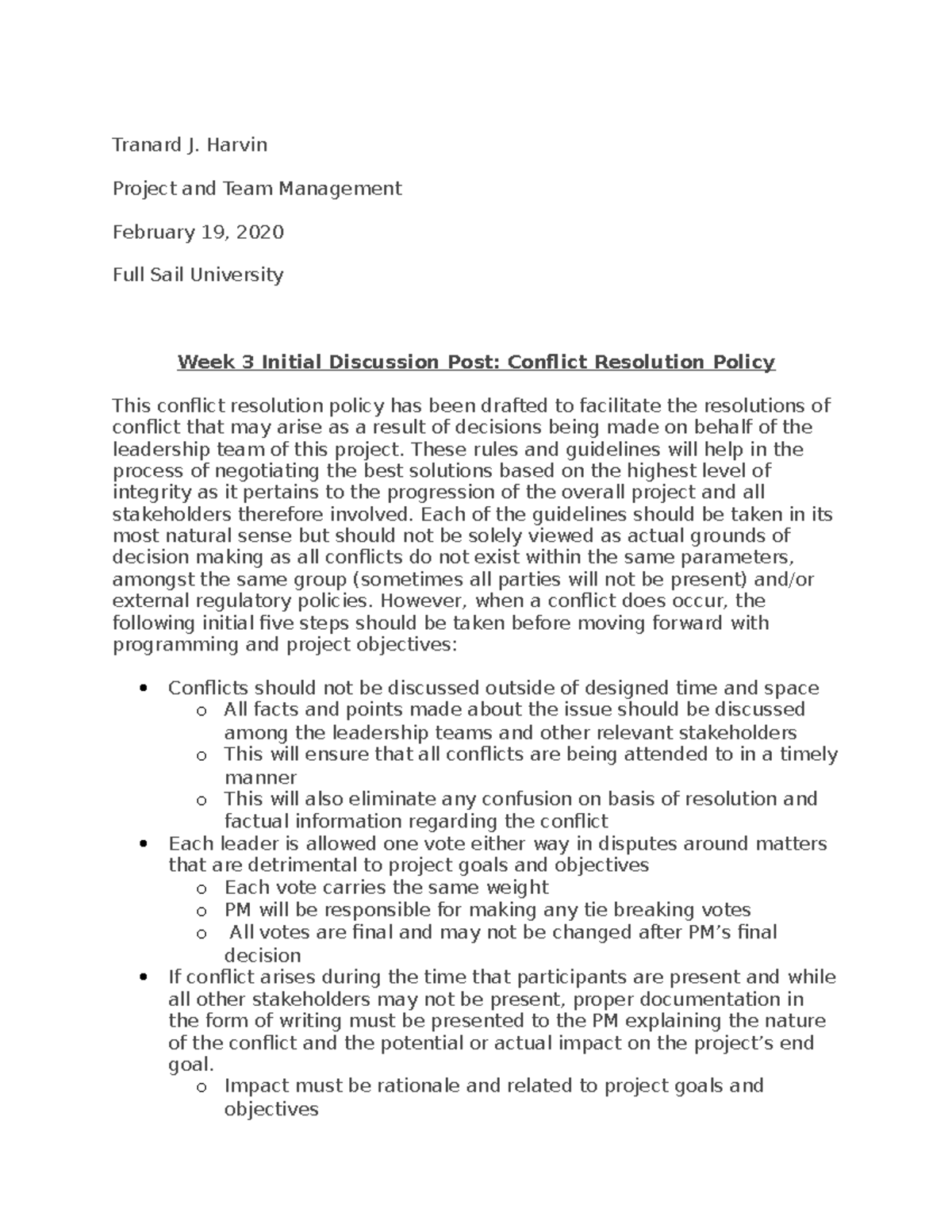 Week 3 Initial Discussion Post- Conflict Resolution Policy - Tranard J ...