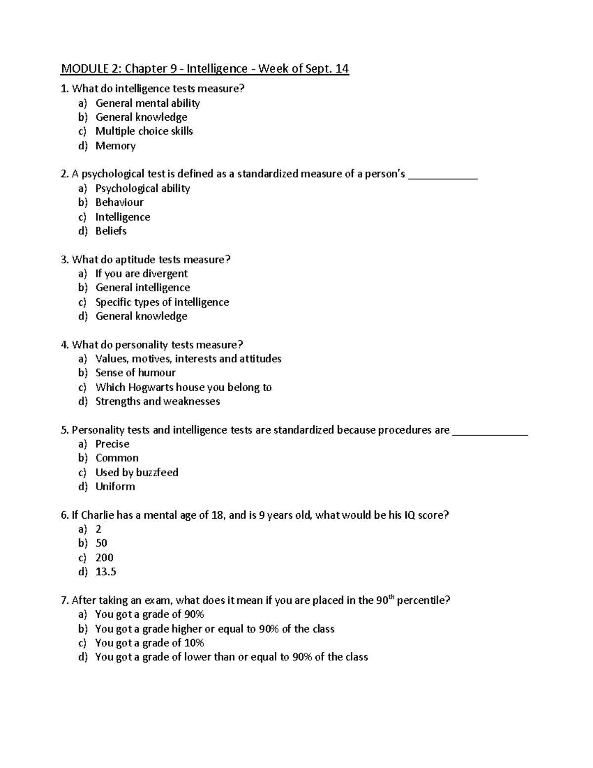 Psyc1002Practice Quiz Chpt - MODULE 2: Chapter 9 - Intelligence - Week ...