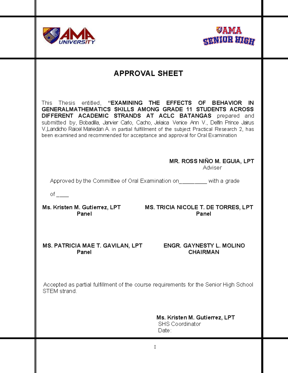SeniortHS-Format 4 - I APPROVAL SHEET This Thesis entitled, “EXAMINING ...