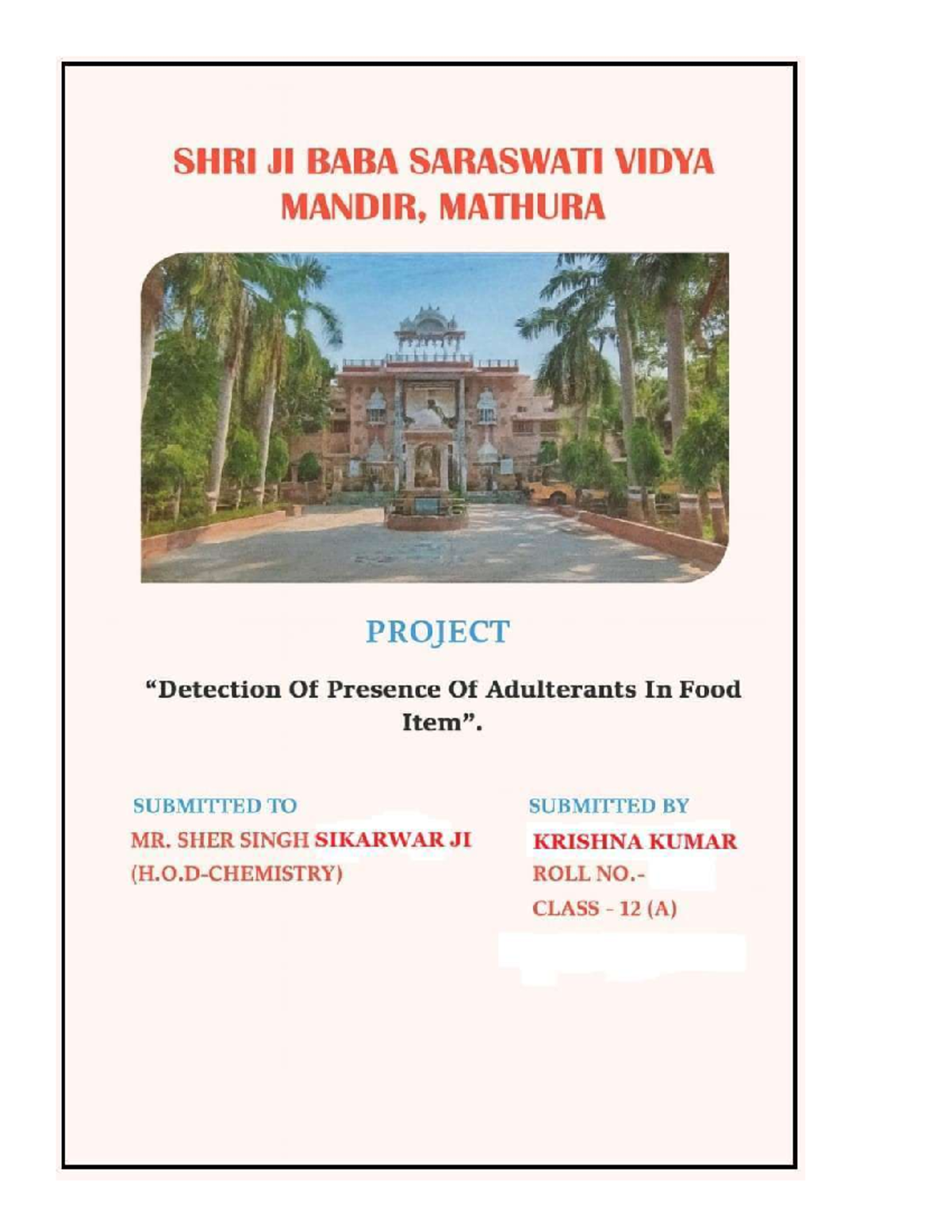 Chemistry Project: Presence of Adulterants in Food (Class 12) - Studocu