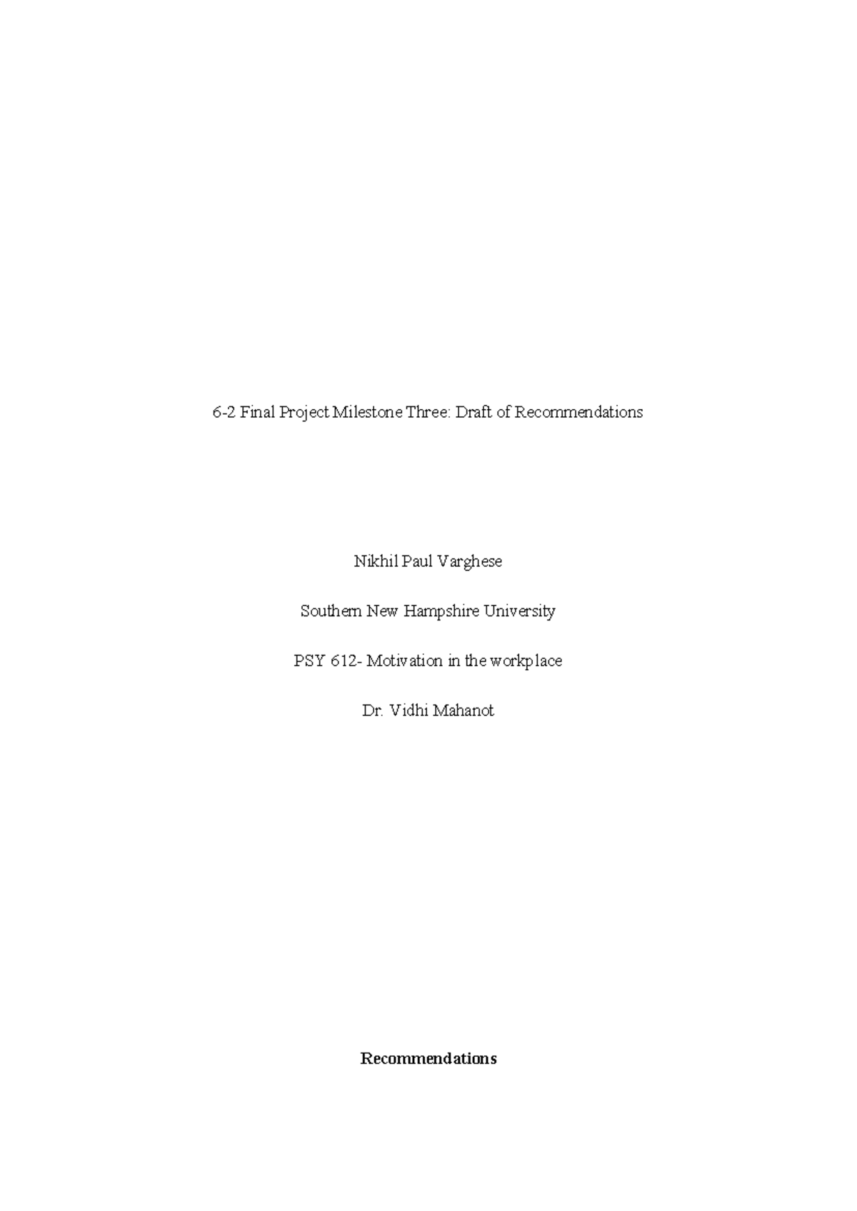 PSY 612 Final Project Milestone 3: Recommendations for Workplace ...