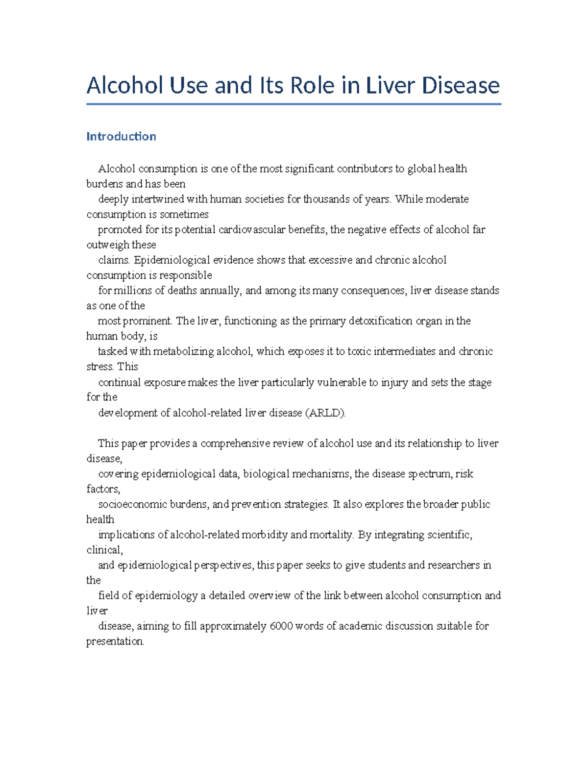 Epidemiology of Alcohol Use and Its Impact on Liver Disease (ALD 6000 ...