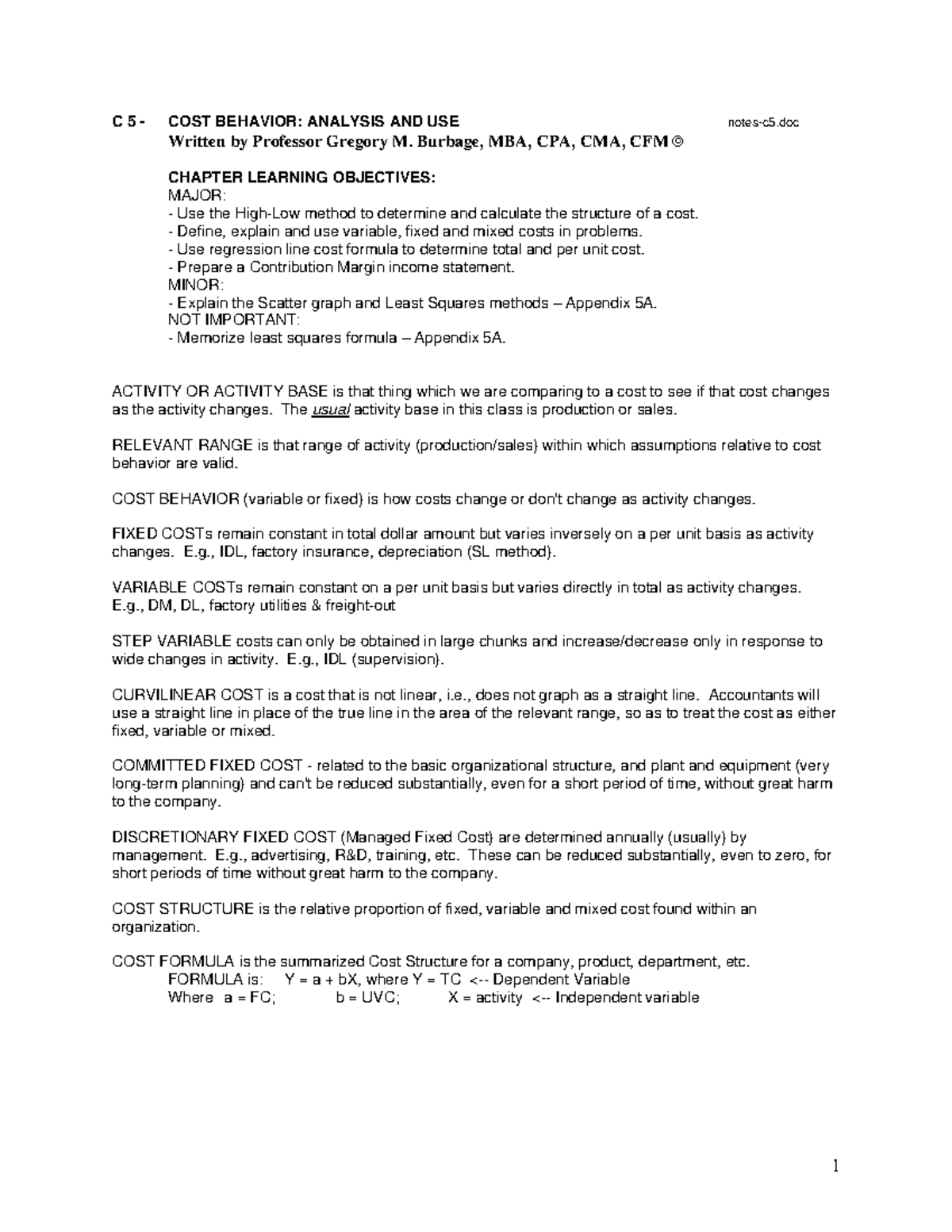Lecture notes, lectures 1 - 5 - C 5 - COST BEHAVIOR: ANALYSIS AND USE ...