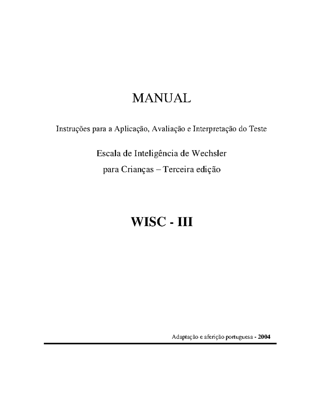 Manual da WISC-III: Aplicação e Interpretação para Crianças - Studocu