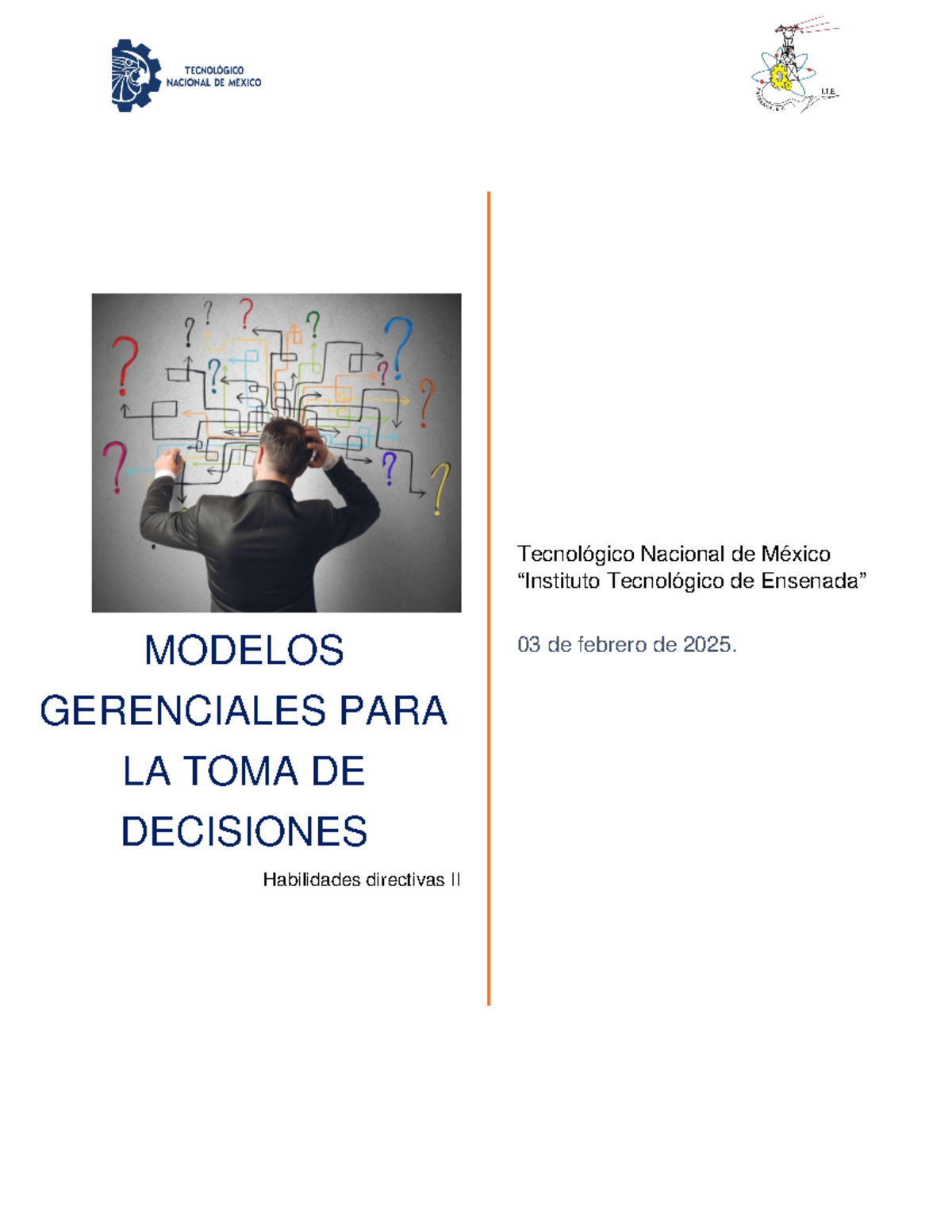 Modelos Gerenciales para la Toma de Decisiones - Habilidades Directivas ...