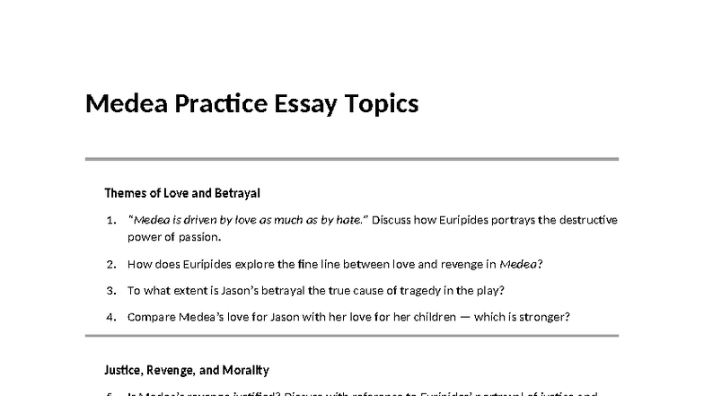 Medea Practice Essay Topics: Love, Betrayal, and Justice Analysis - Studocu