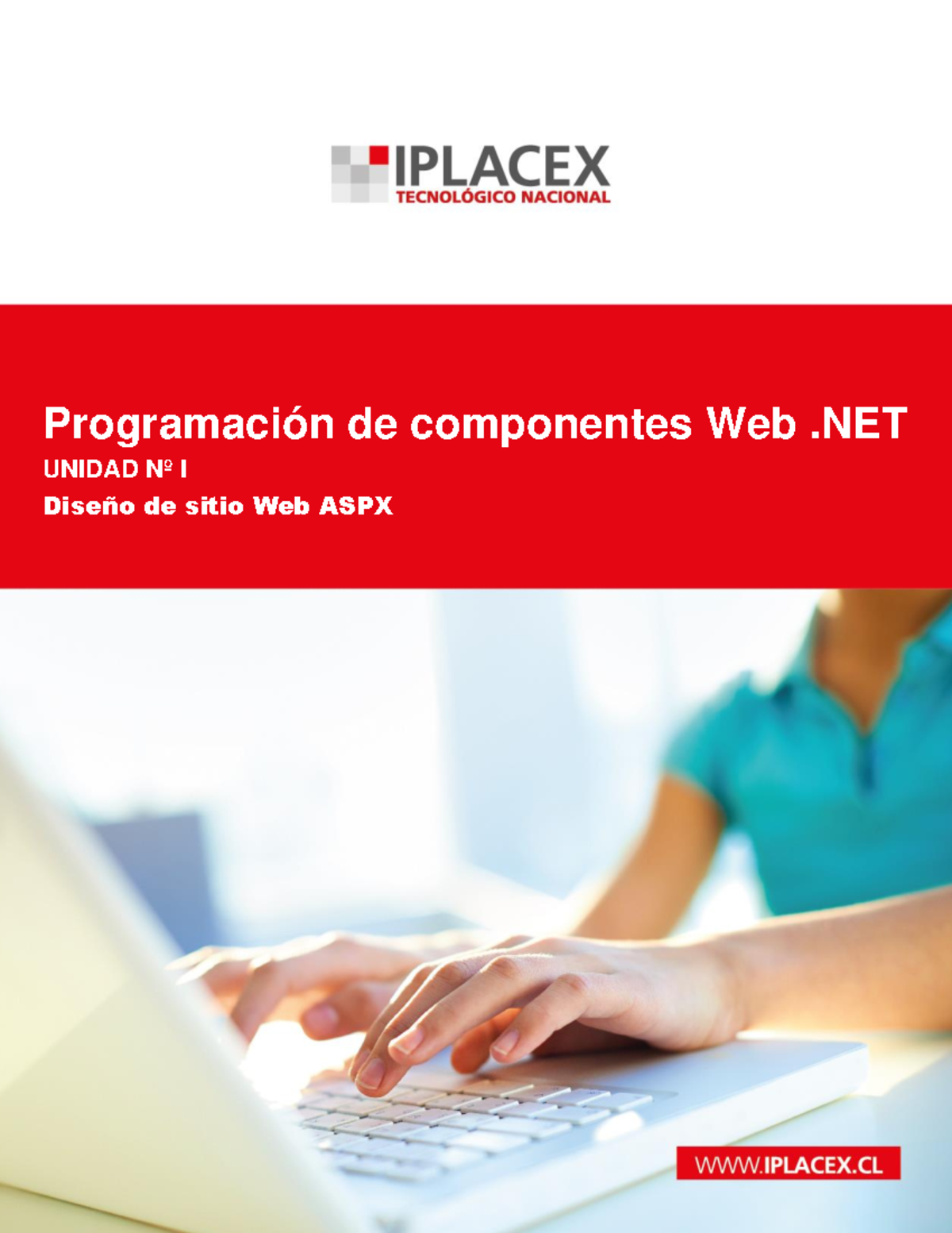 ME 1 (webnet) - Introducción y Desarrollo de Aplicaciones Web ASP.NET ...