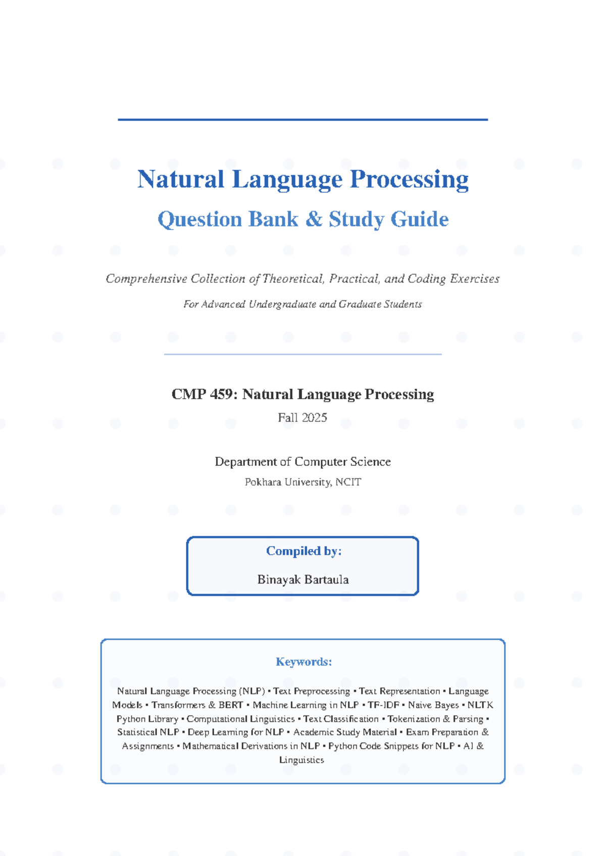 NLP Comprehensive Study Guide: Question Bank for CMP 459 Fall 2025 ...