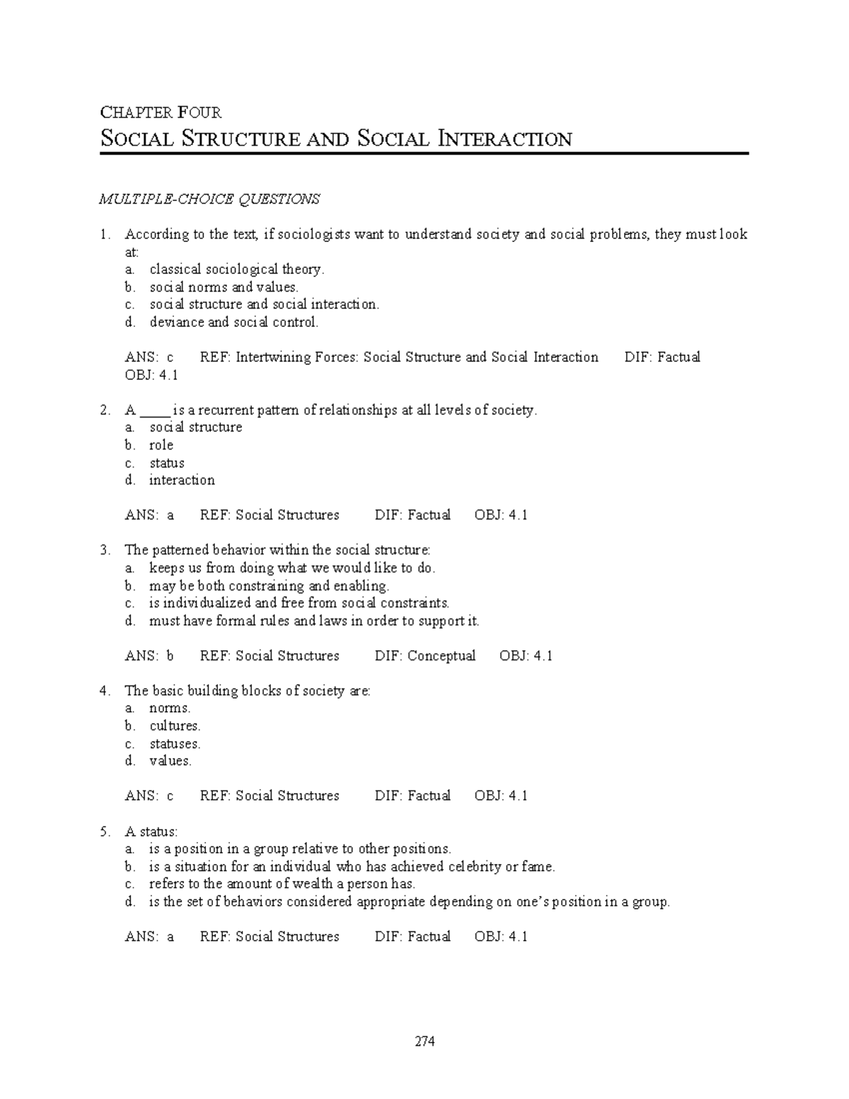 Chapter 4 - lecture notes - CHAPTER FOUR SOCIAL STRUCTURE AND SOCIAL ...