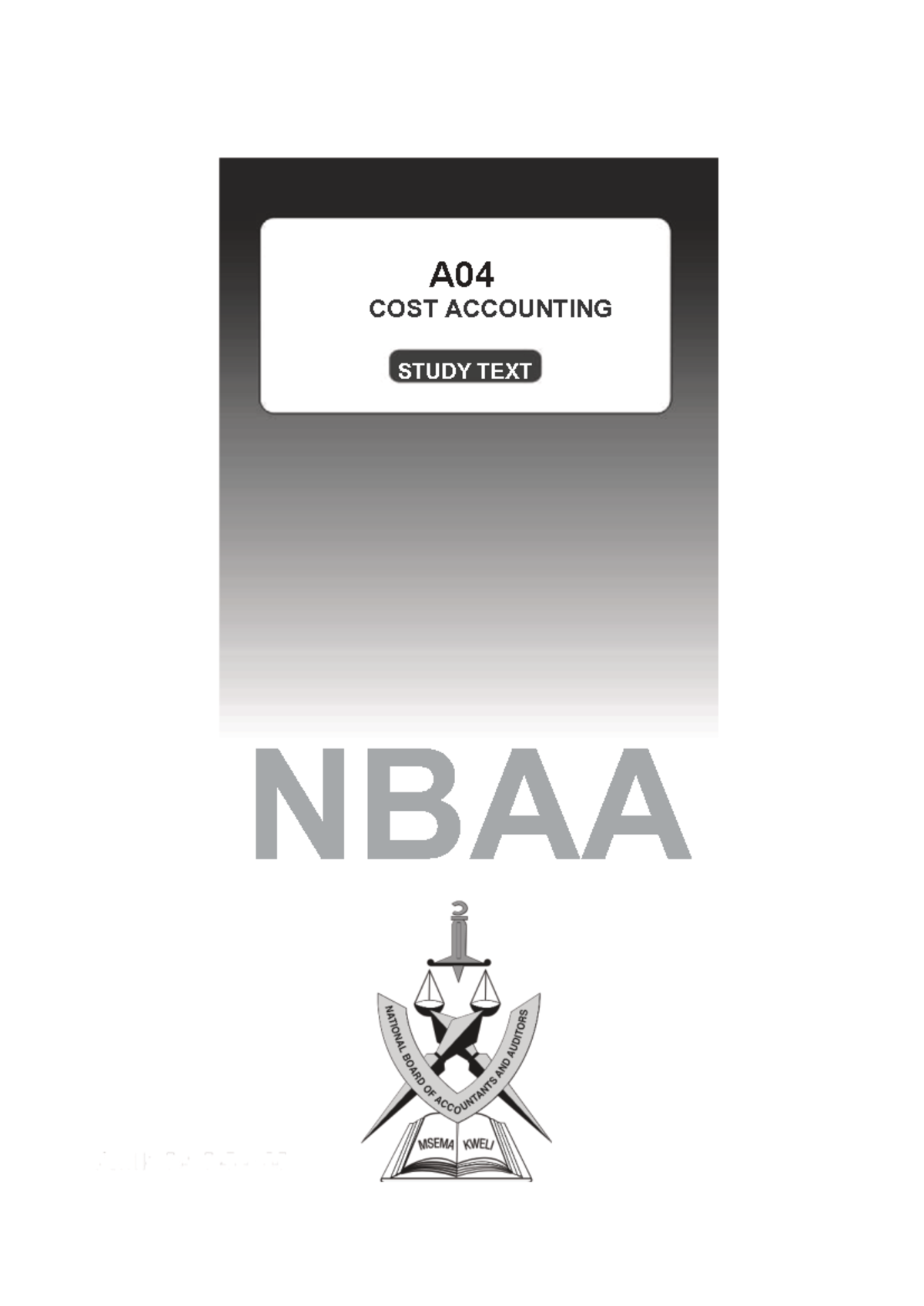 A4 Cost Accounting Study Guide - Complete Document for NBAA - Studocu