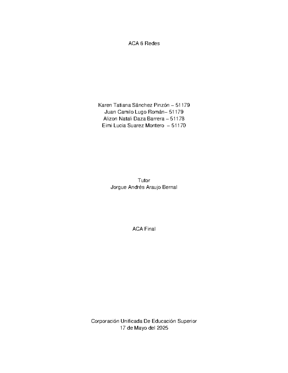 ACA 6 Redes 2 - Final Project Submission - Studocu